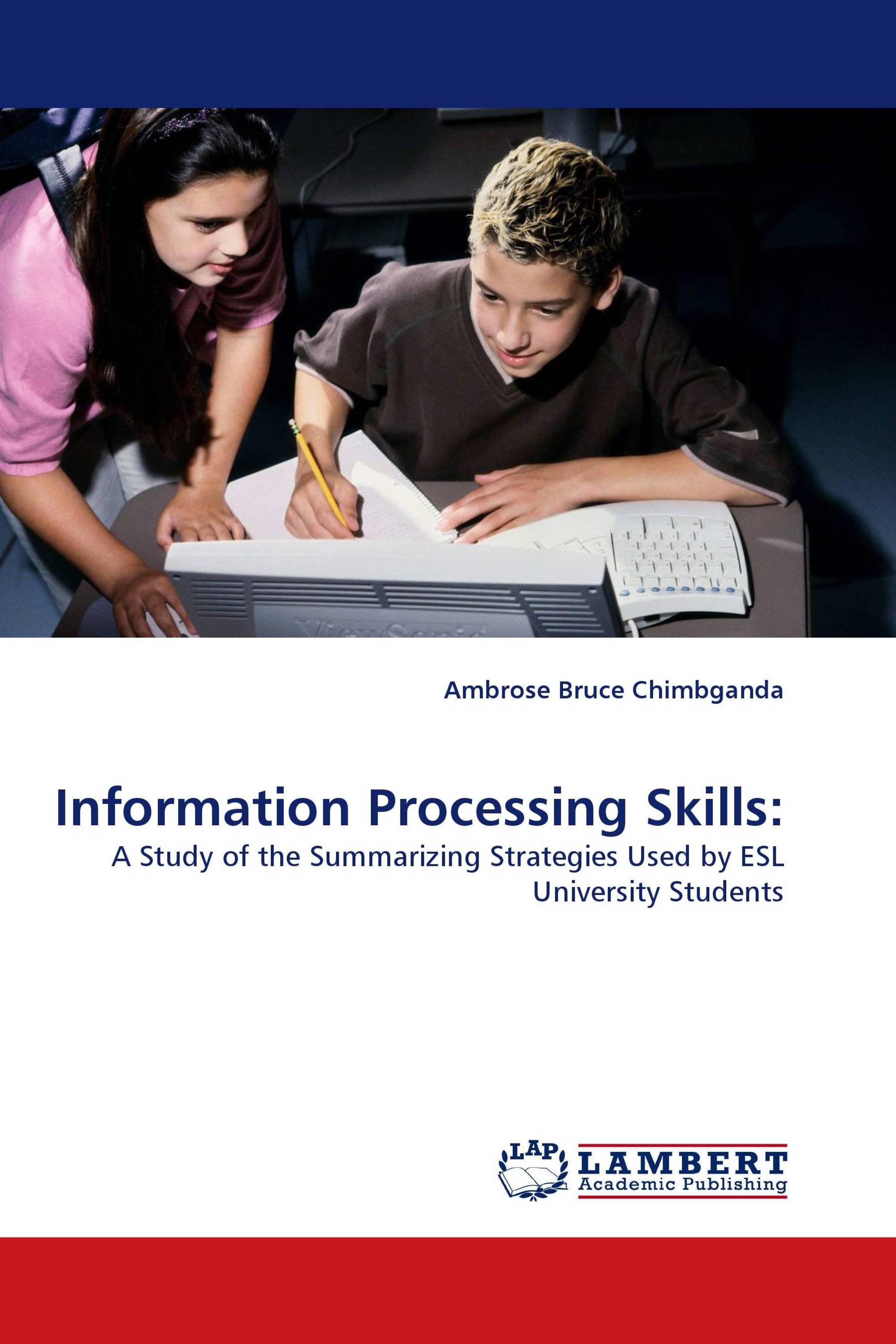 Information Processing Skills: