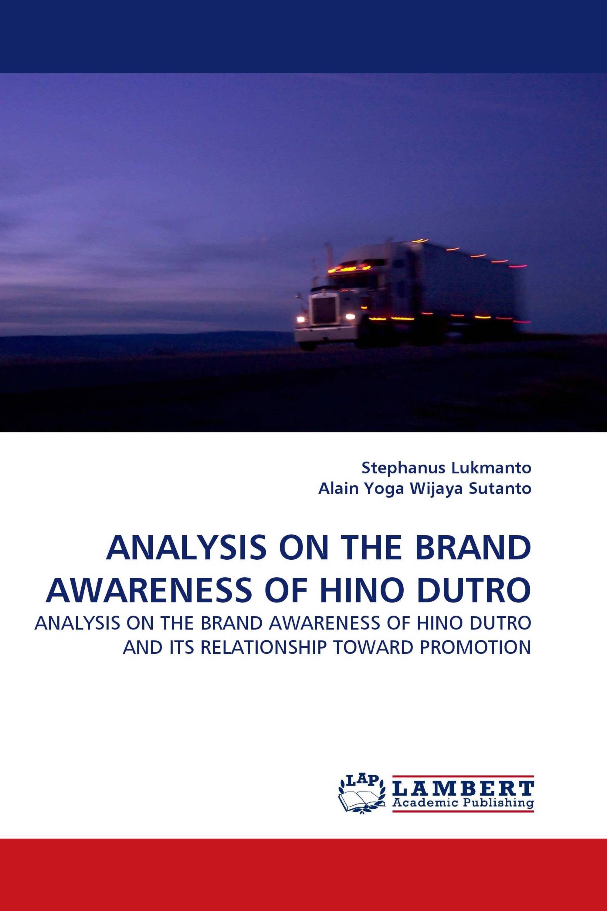 ANALYSIS ON THE BRAND AWARENESS OF HINO DUTRO