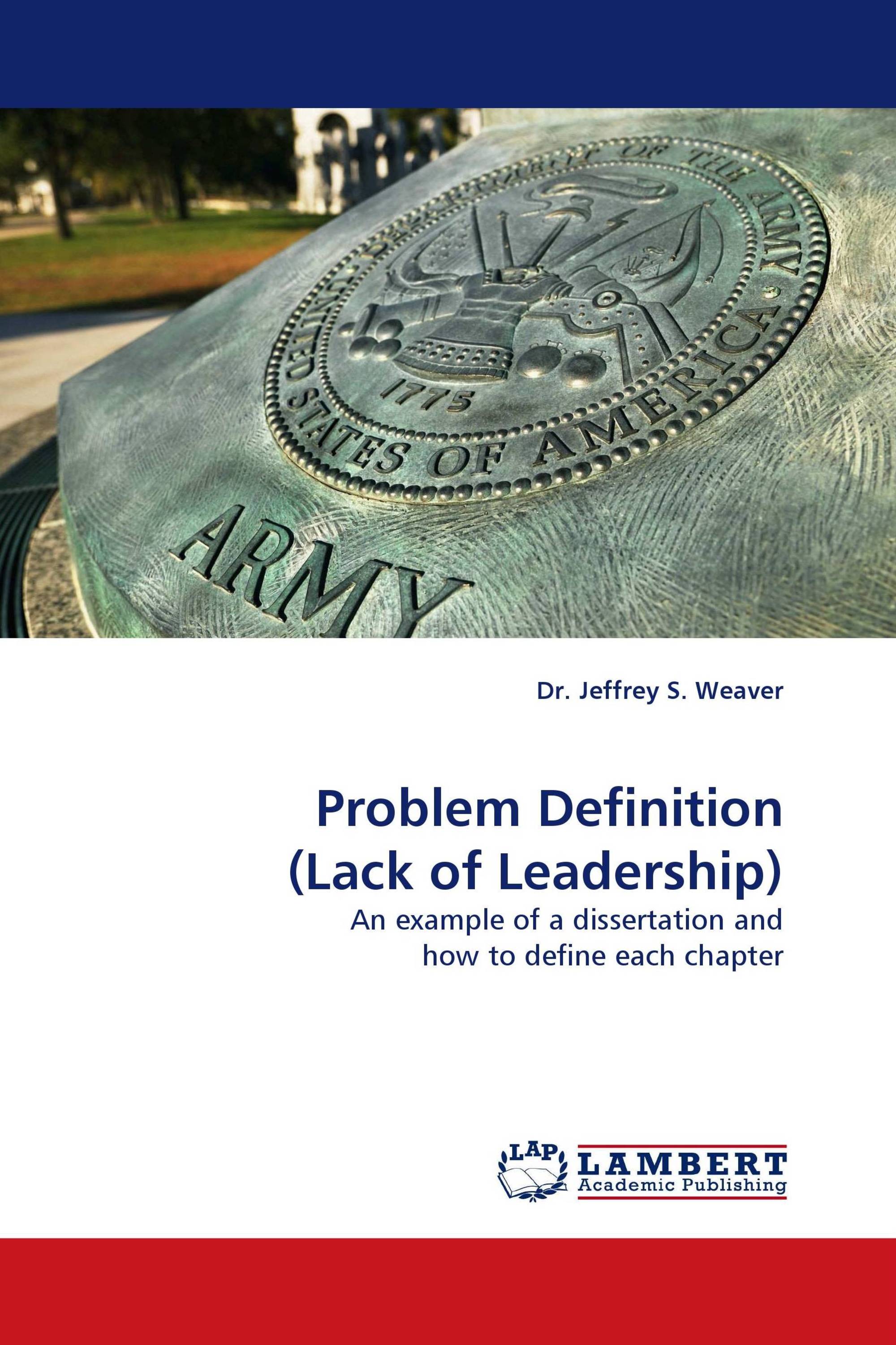 Problem Definition (Lack of Leadership)