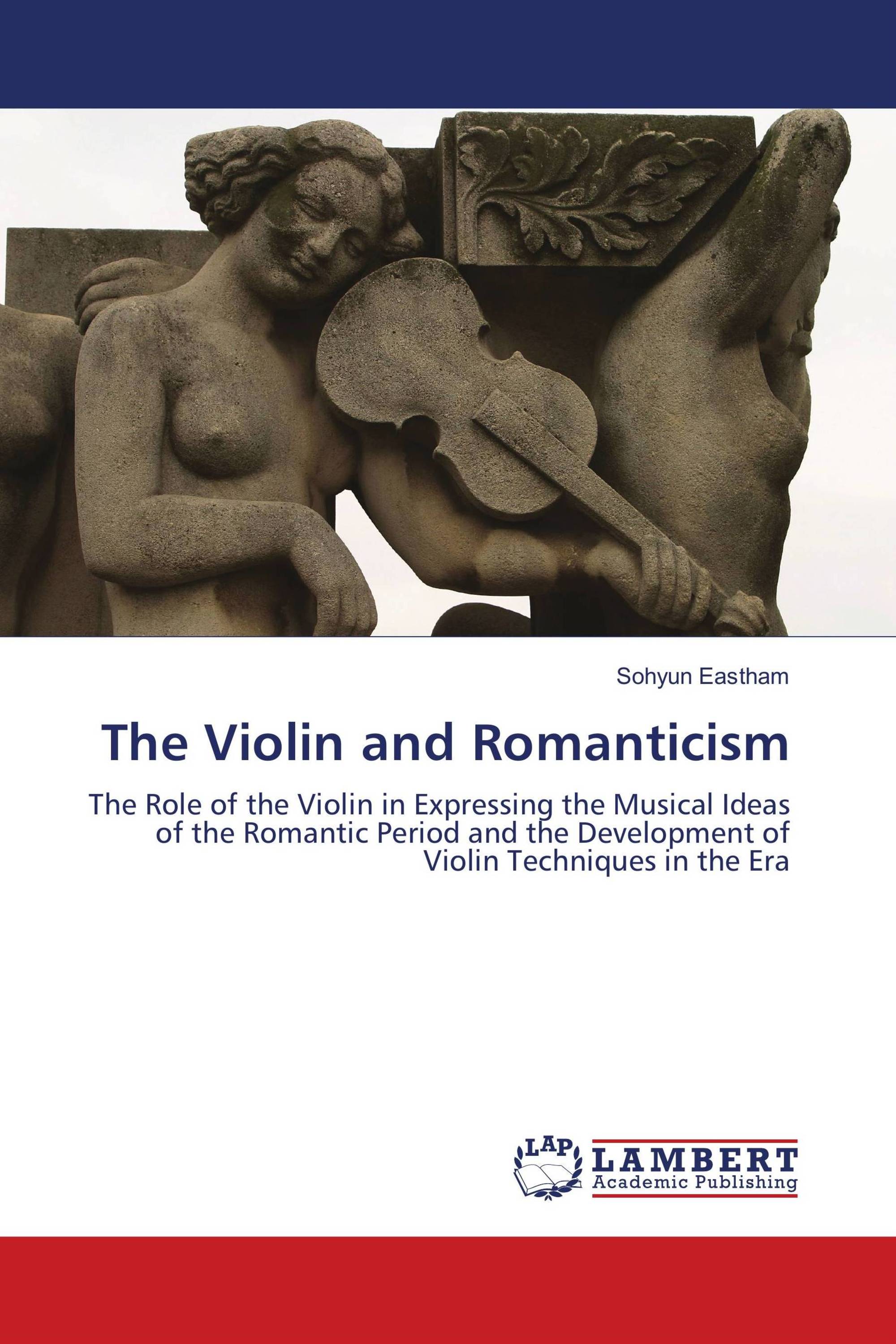 The Violin and Romanticism