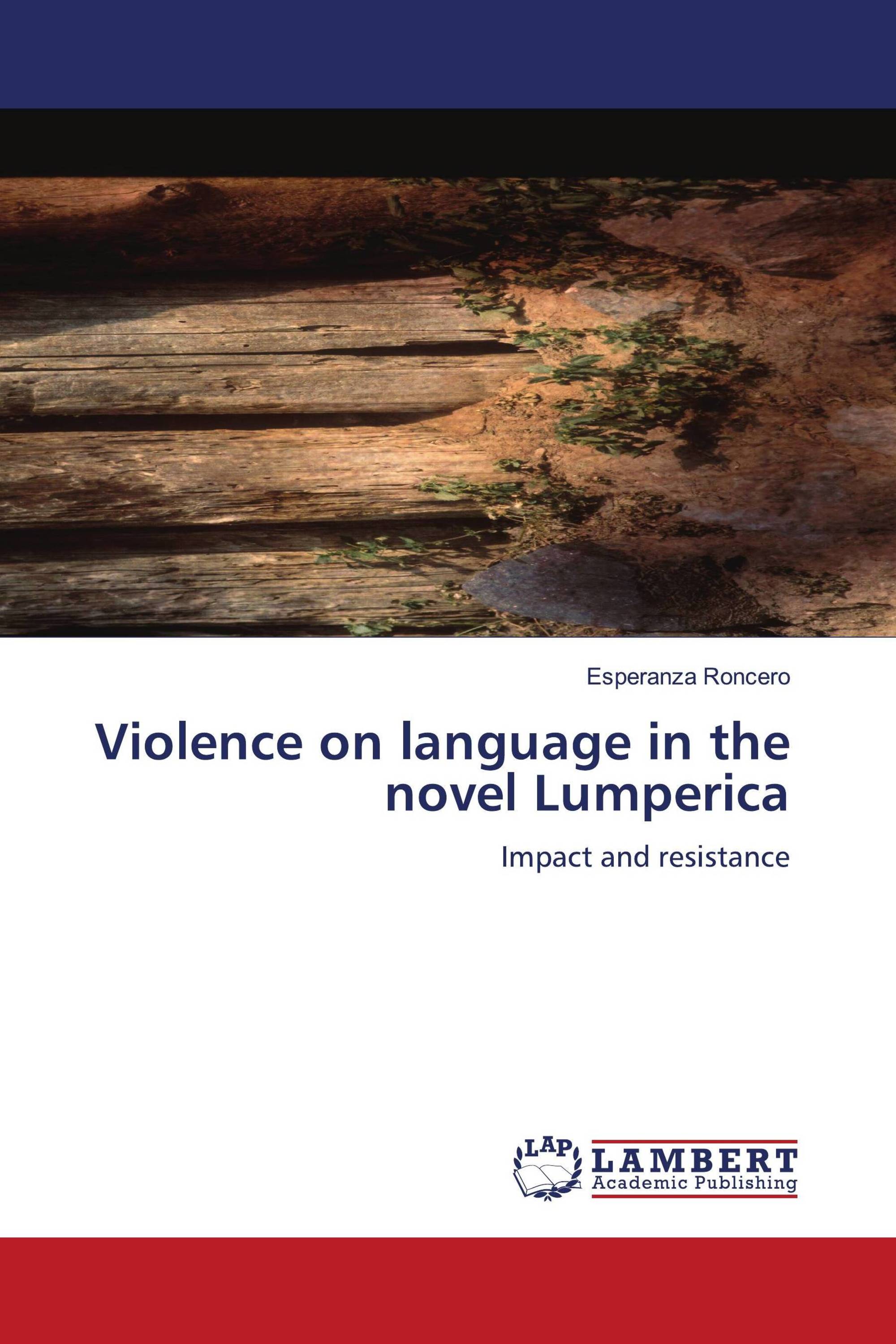 Violence on language in the novel Lumperica