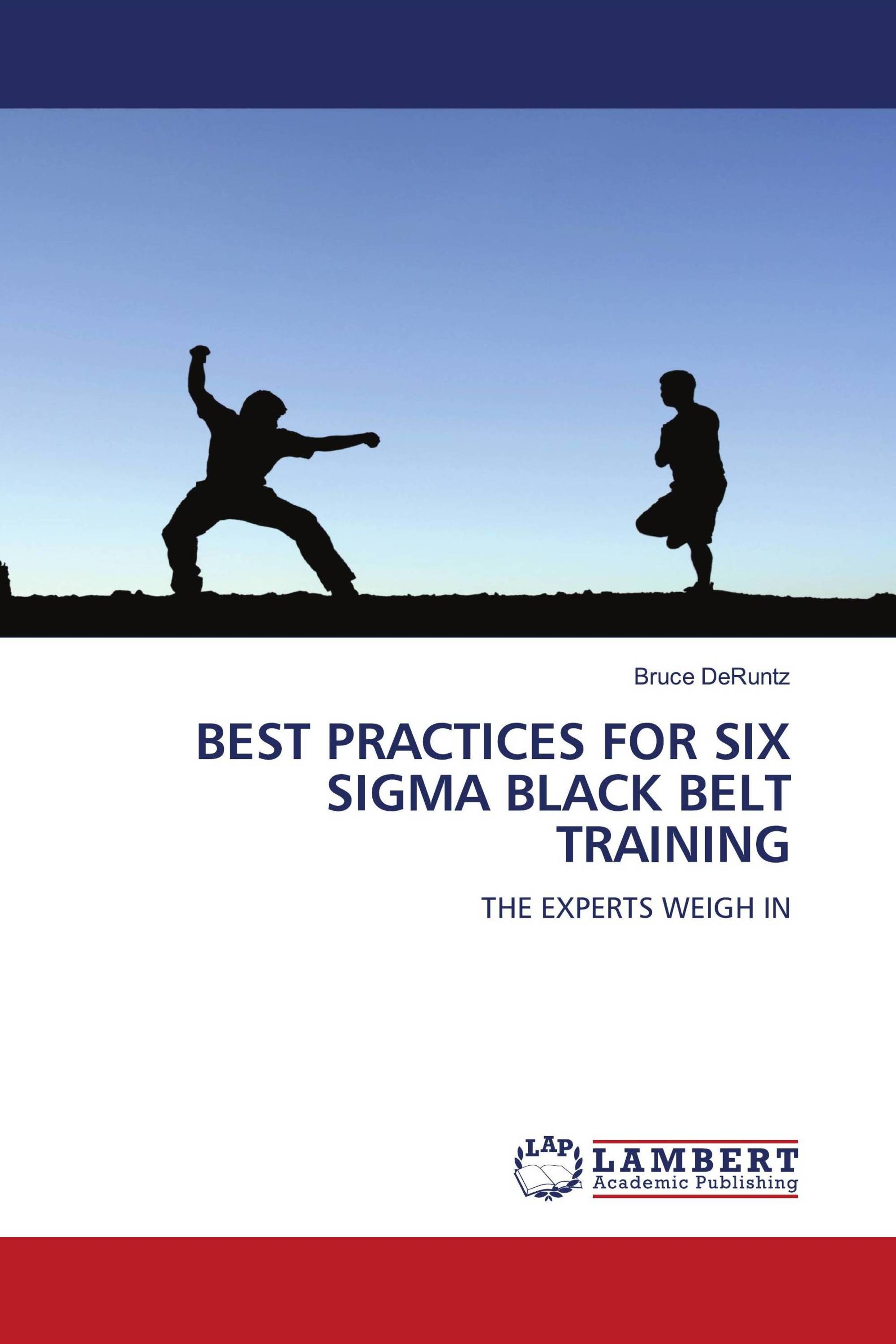 BEST PRACTICES FOR SIX SIGMA BLACK BELT TRAINING