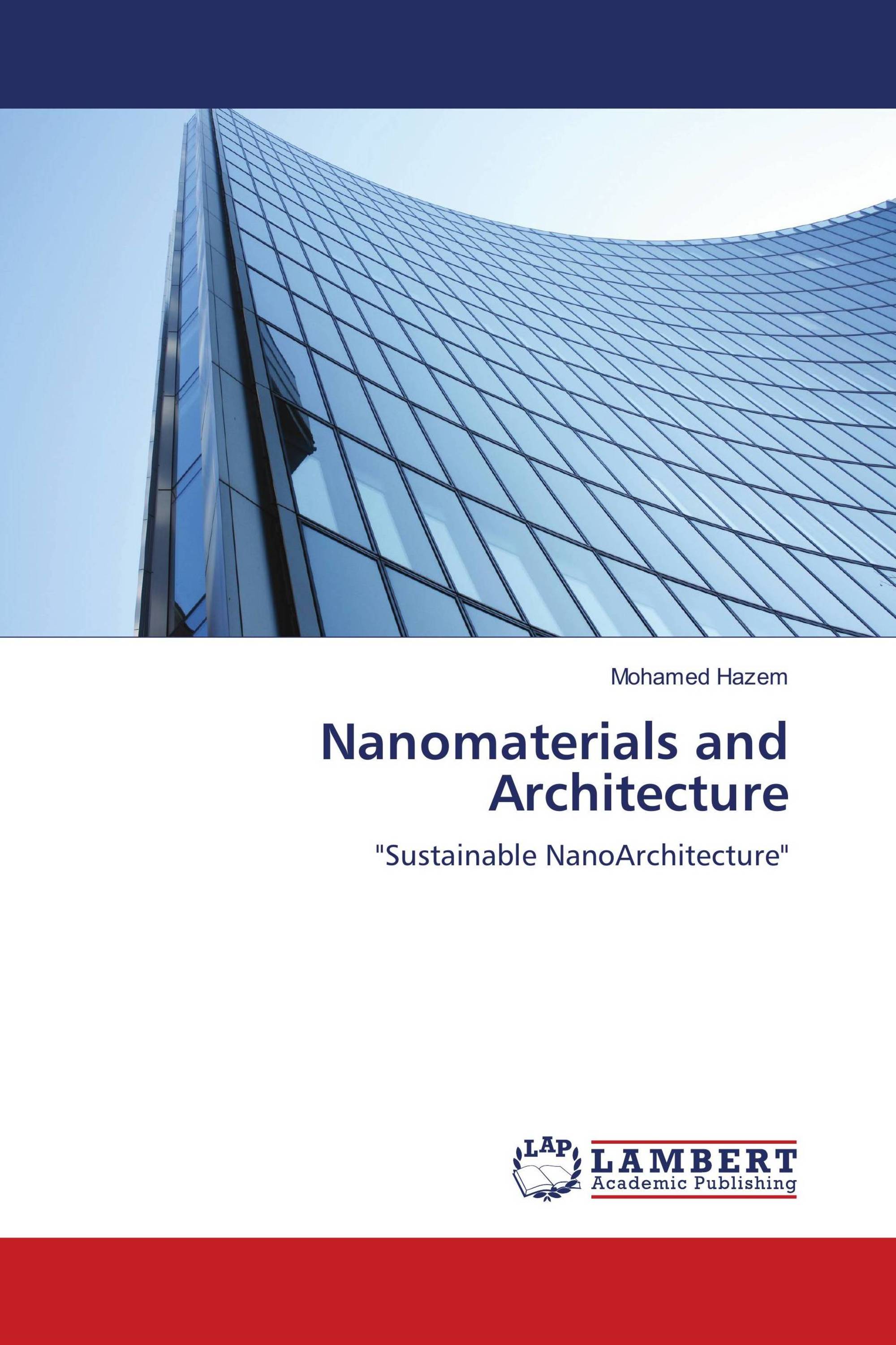 Nanomaterials and Architecture