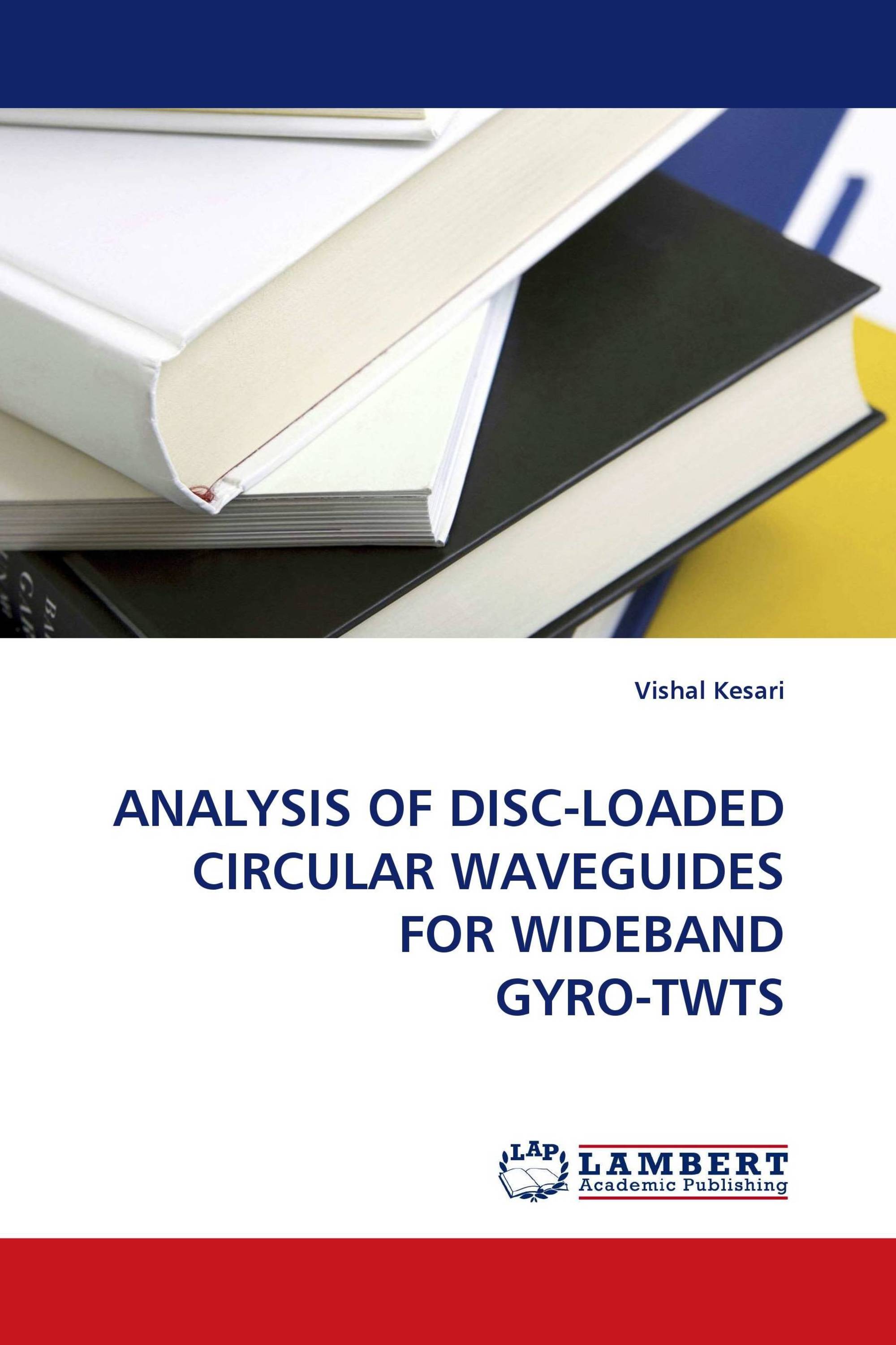 ANALYSIS OF DISC-LOADED CIRCULAR WAVEGUIDES FOR WIDEBAND GYRO-TWTS