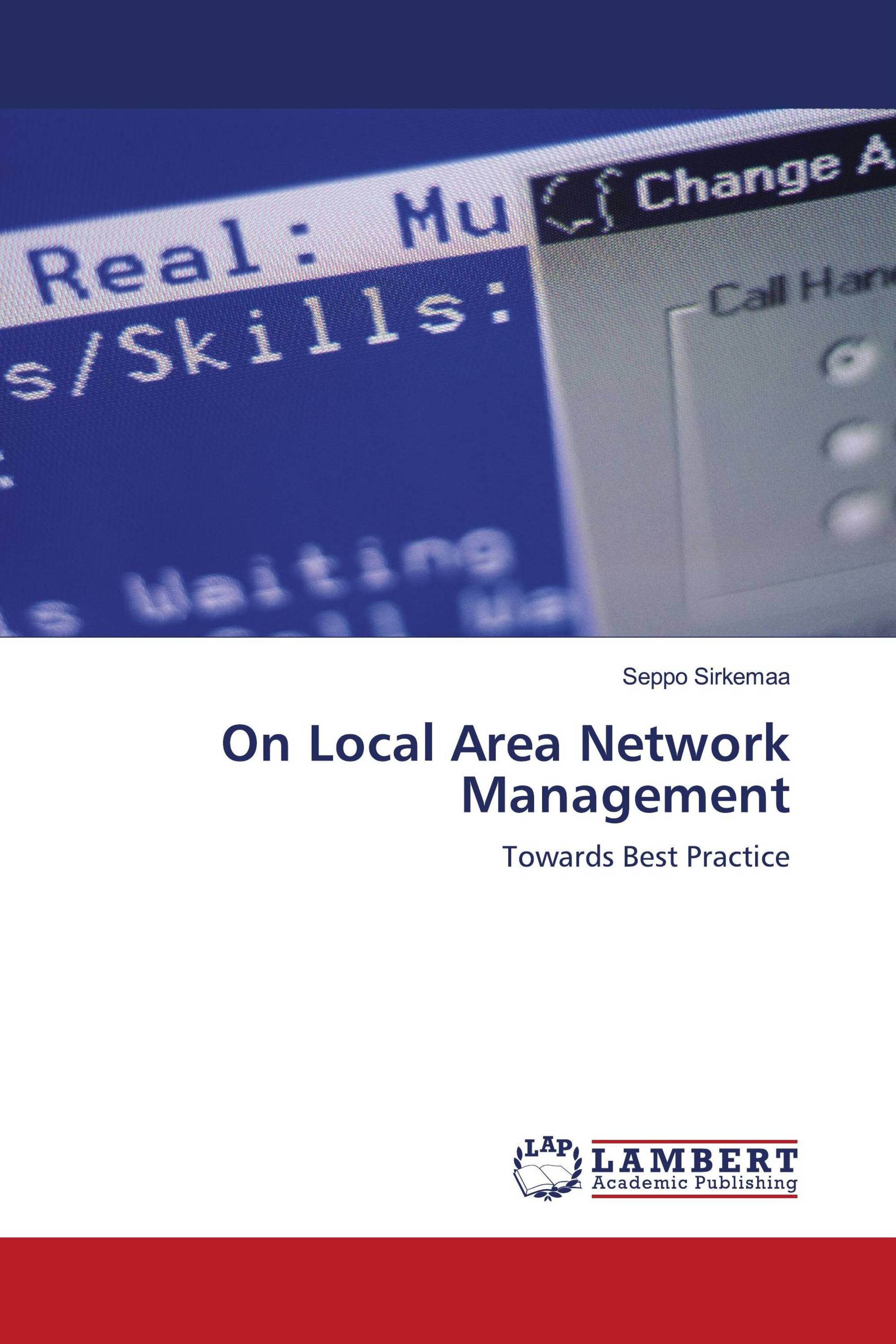 On Local Area Network Management