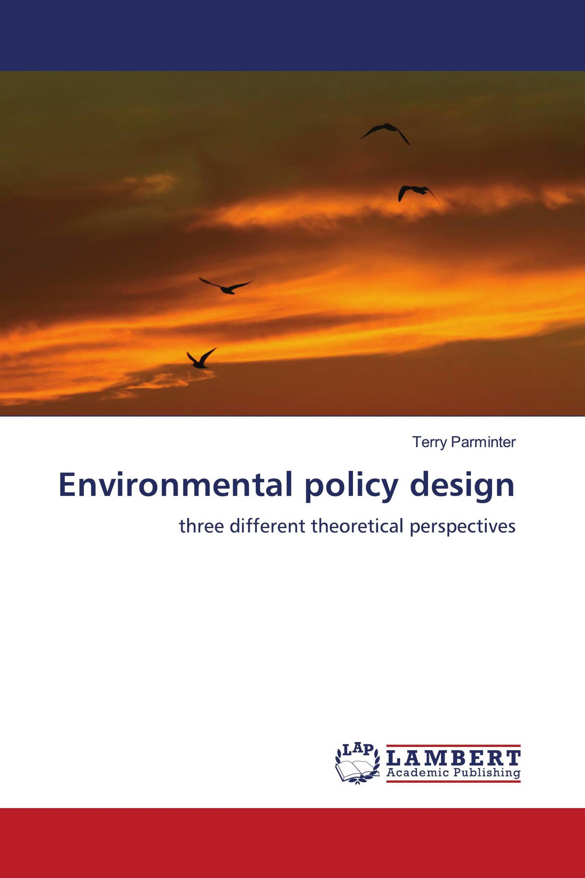 Environmental policy design