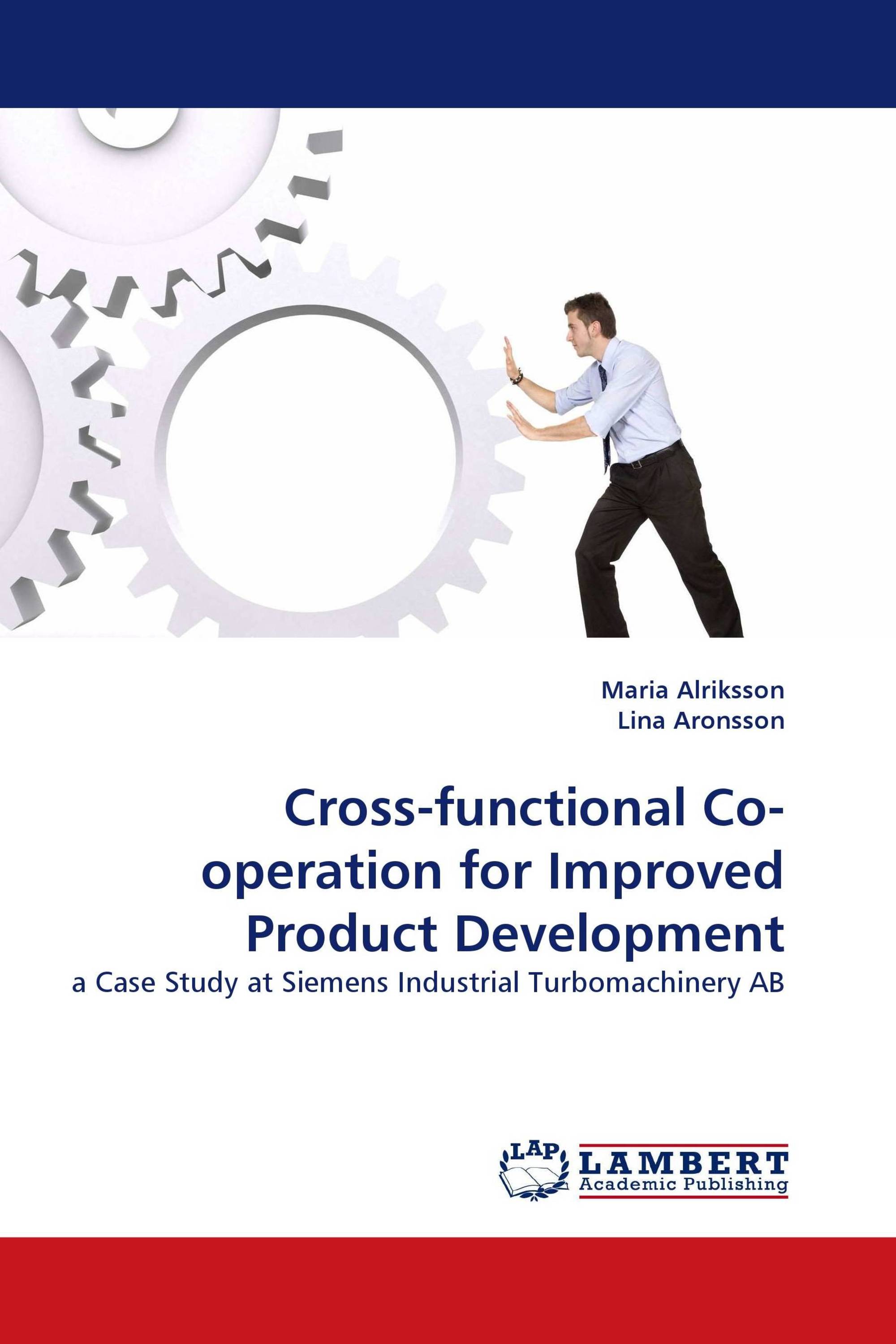 Cross-functional Co-operation for Improved Product Development