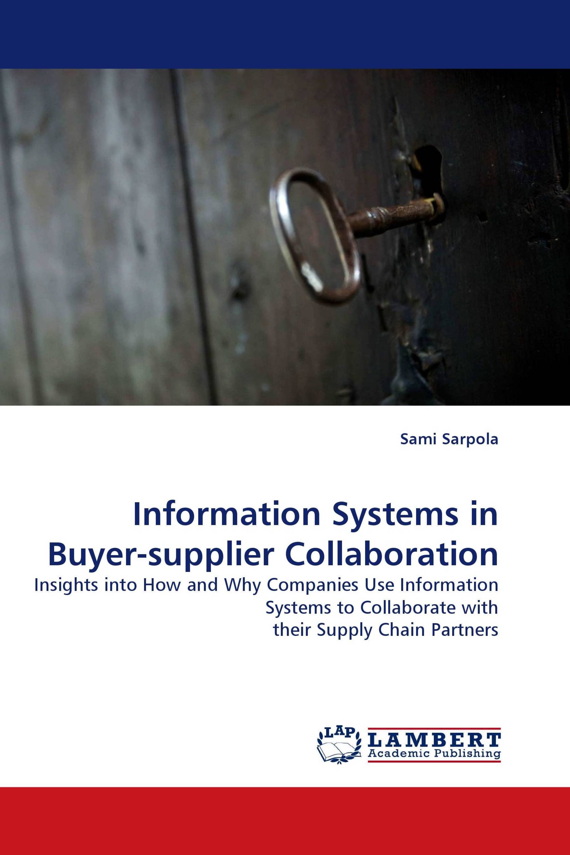 Information Systems in Buyer-supplier Collaboration