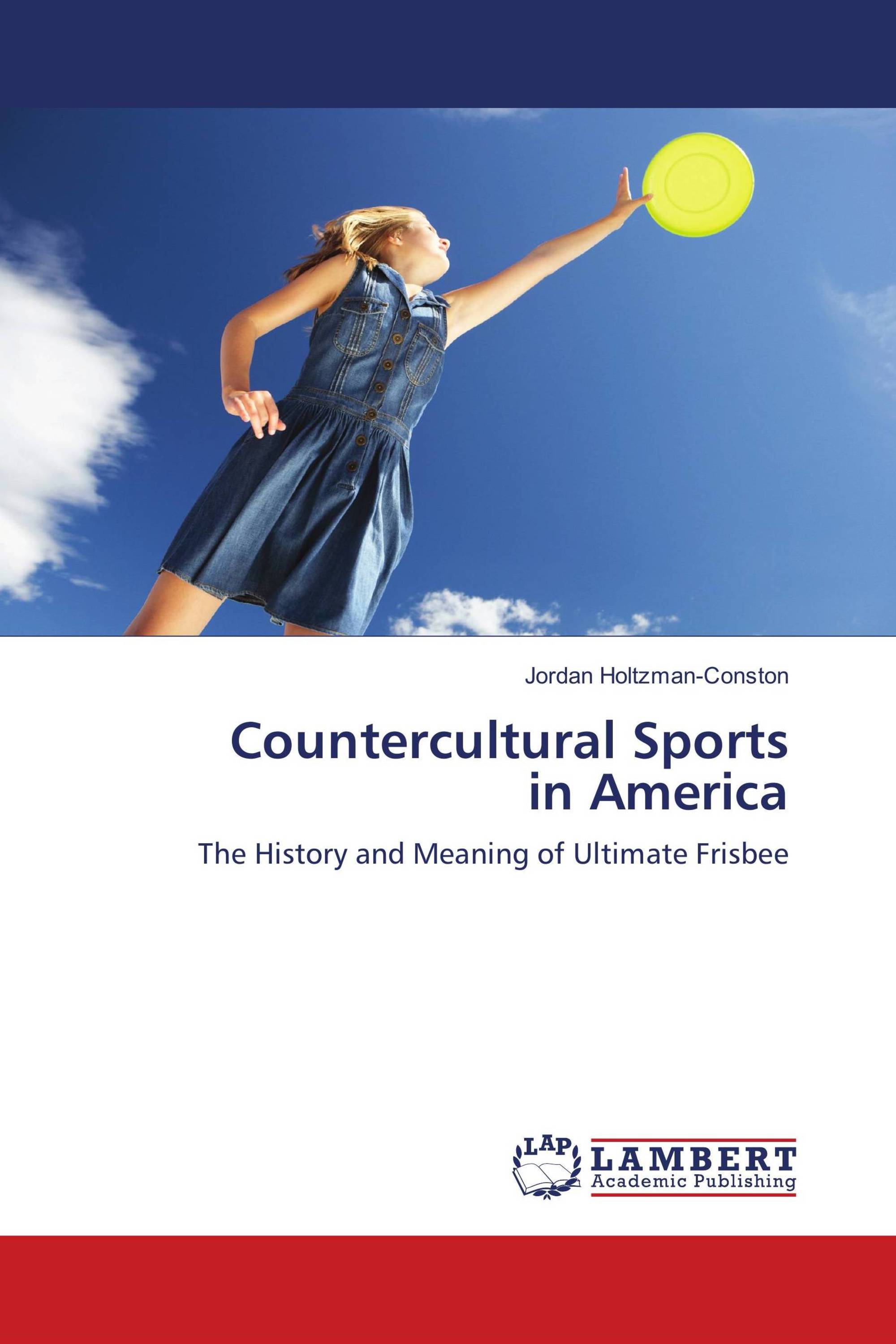 Countercultural Sports in America