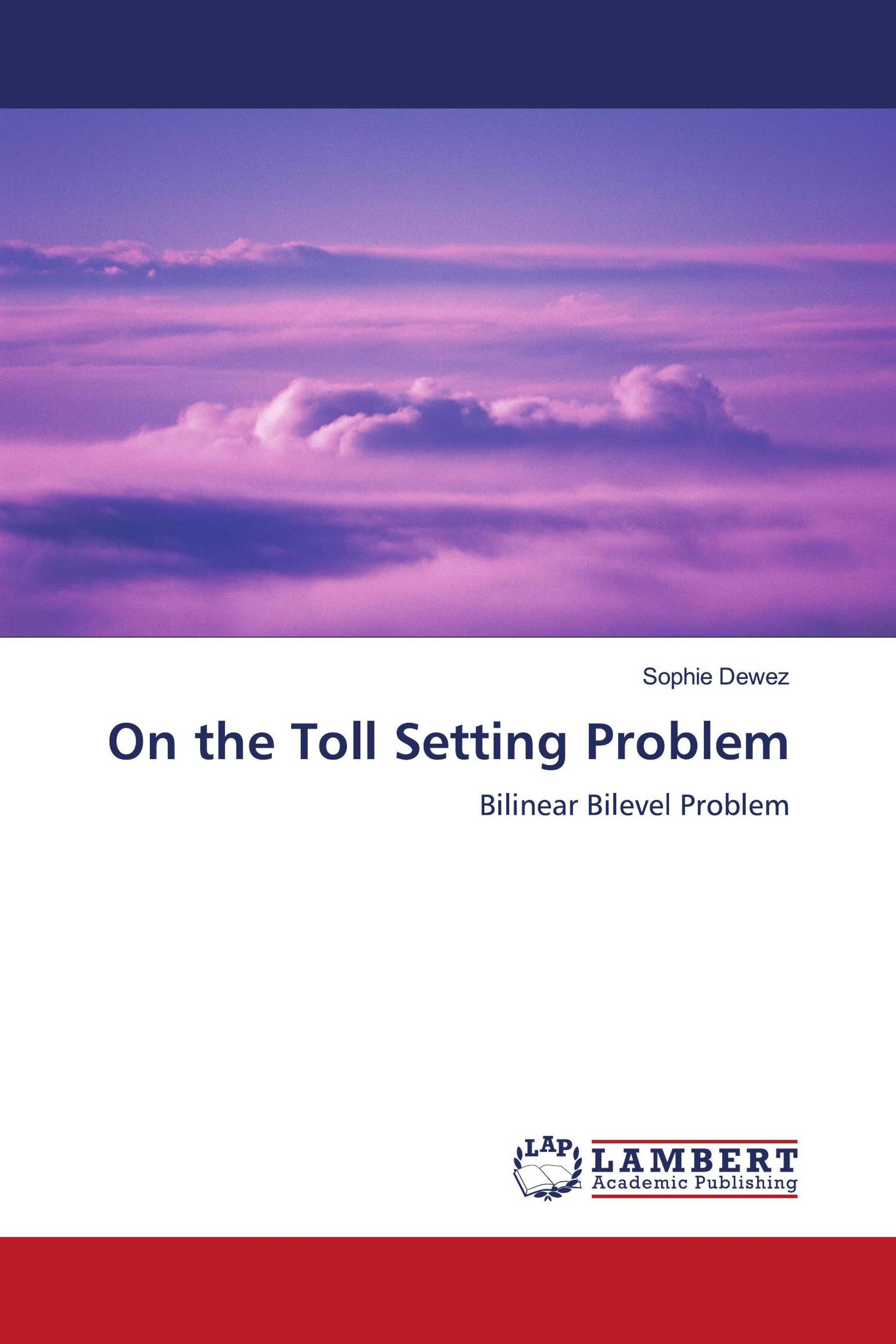 On the Toll Setting Problem