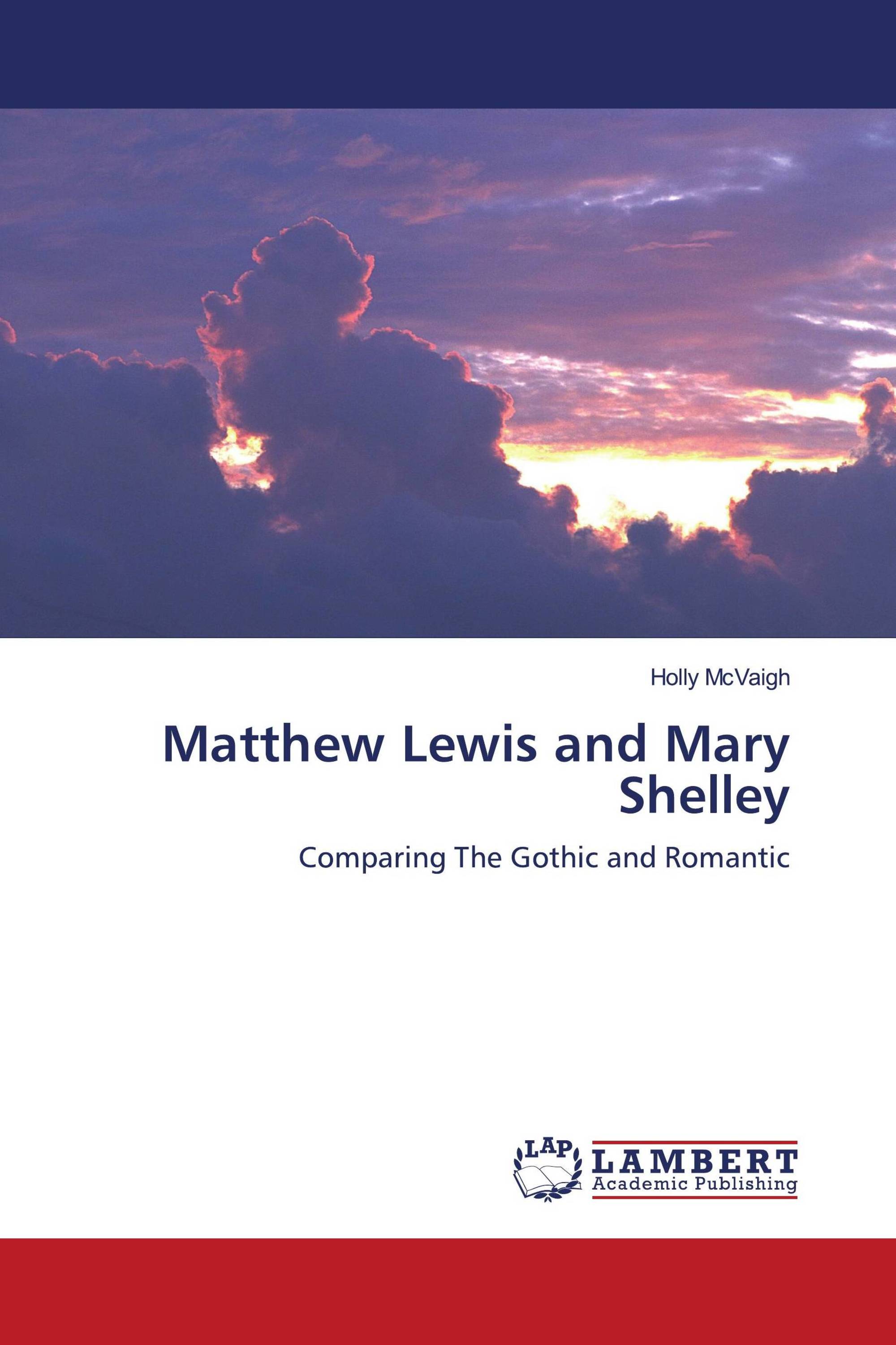 Matthew Lewis and Mary Shelley