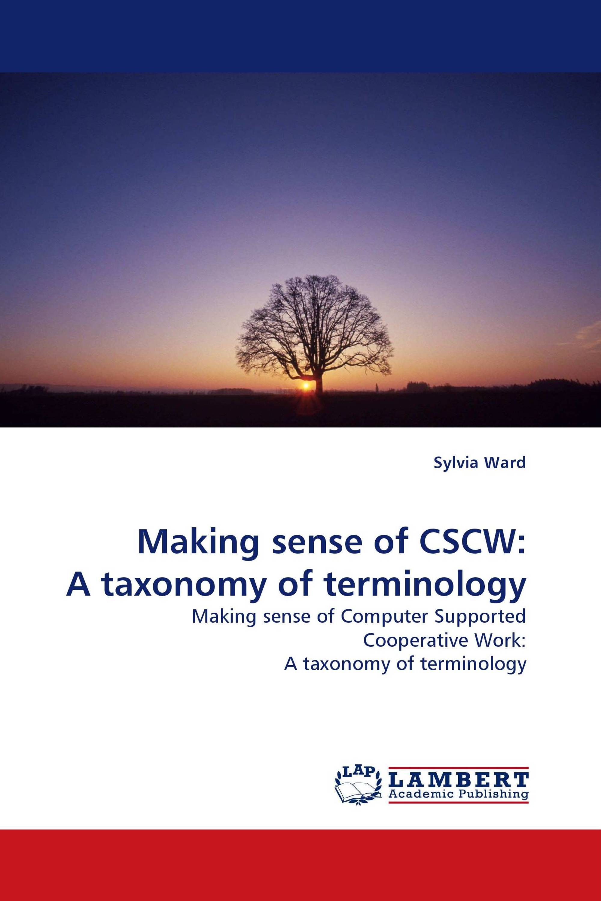 Making sense of CSCW: A taxonomy of terminology