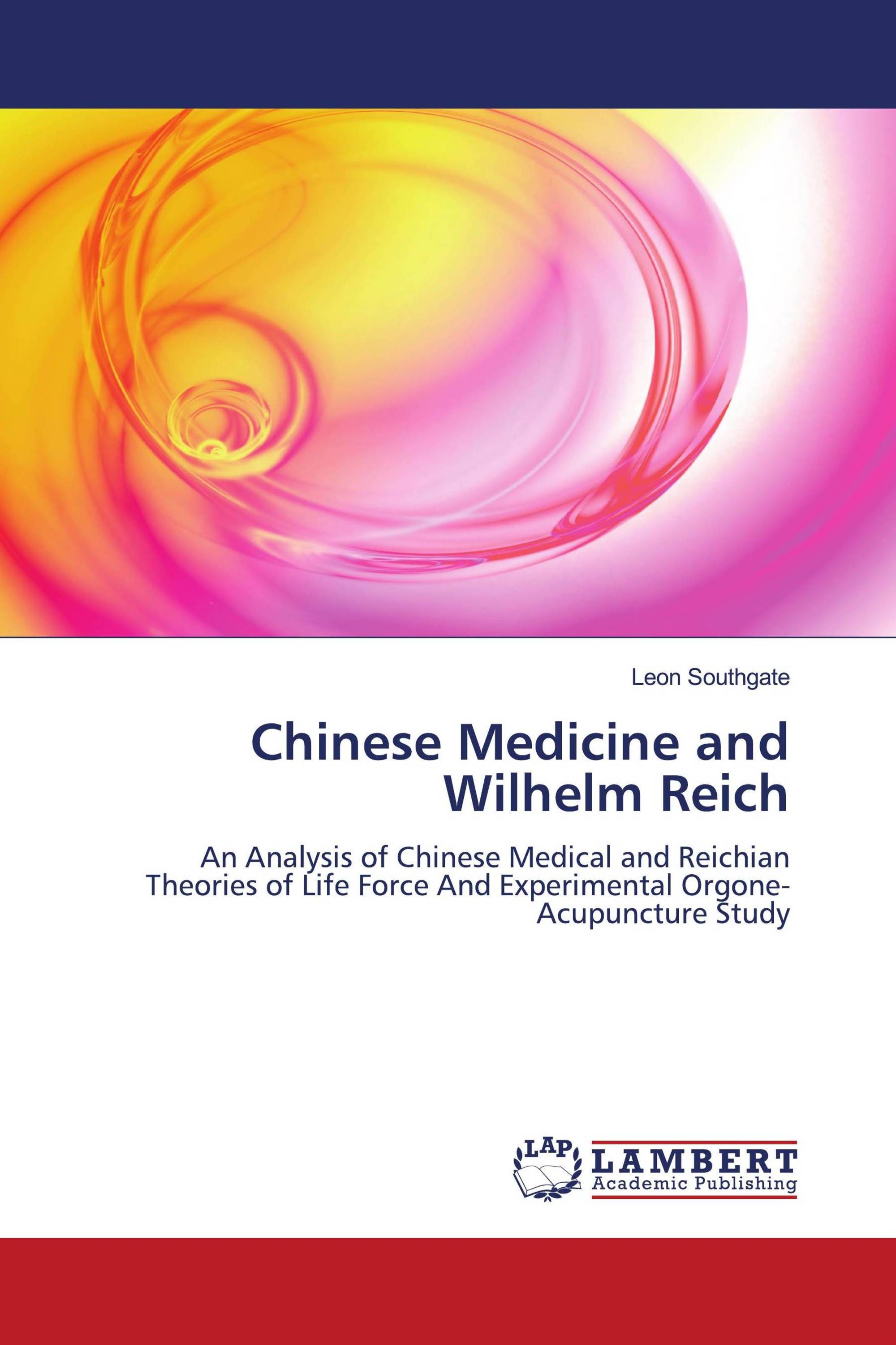 Chinese Medicine and Wilhelm Reich