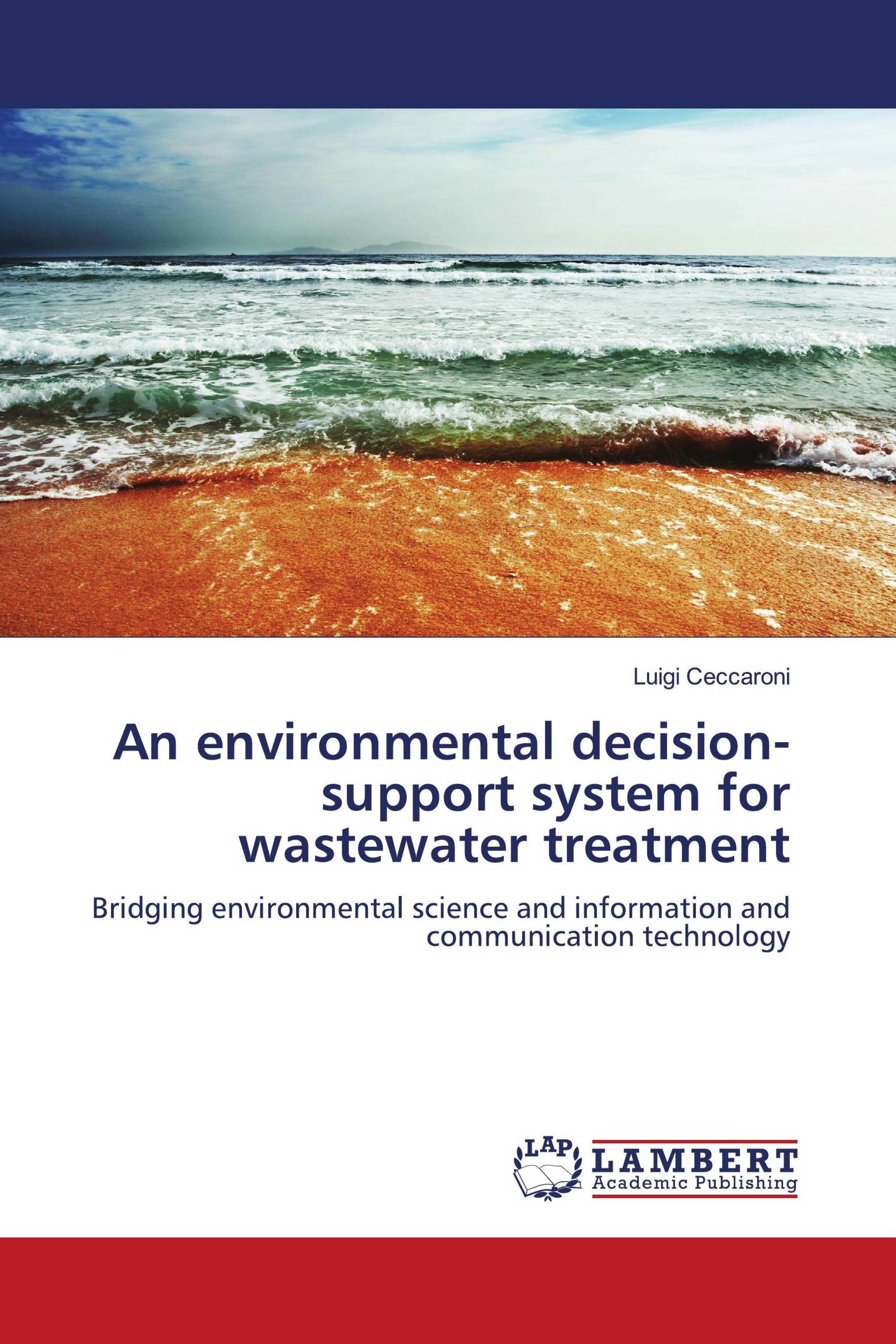 An environmental decision-support system for wastewater treatment