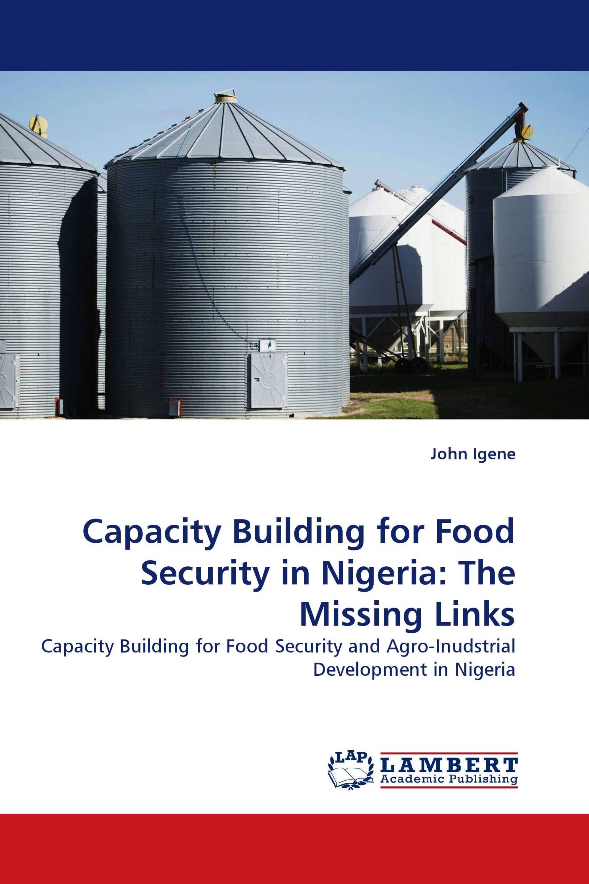 Capacity Building for Food Security in Nigeria: The Missing Links