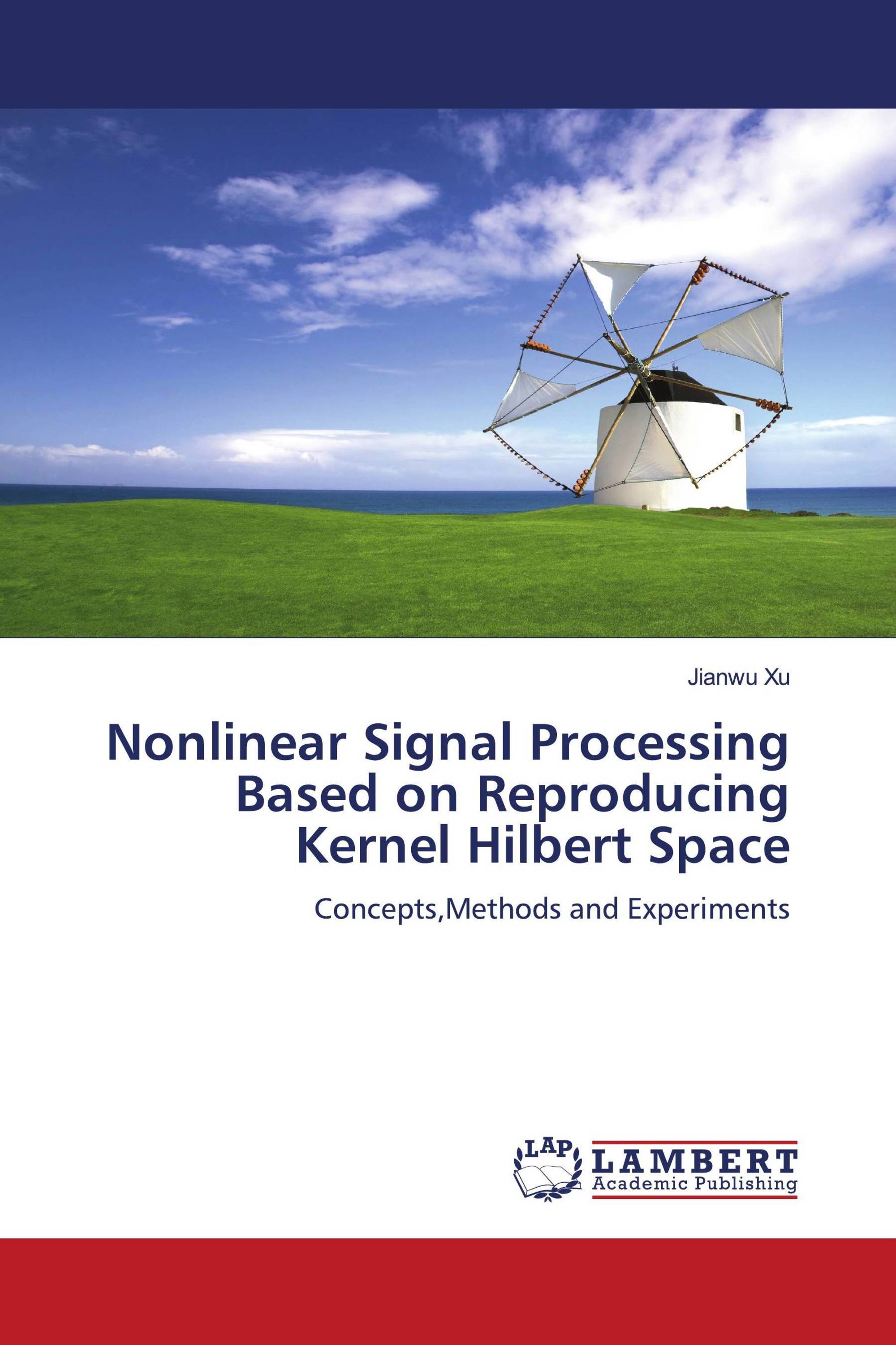 Nonlinear Signal Processing Based on Reproducing Kernel Hilbert Space