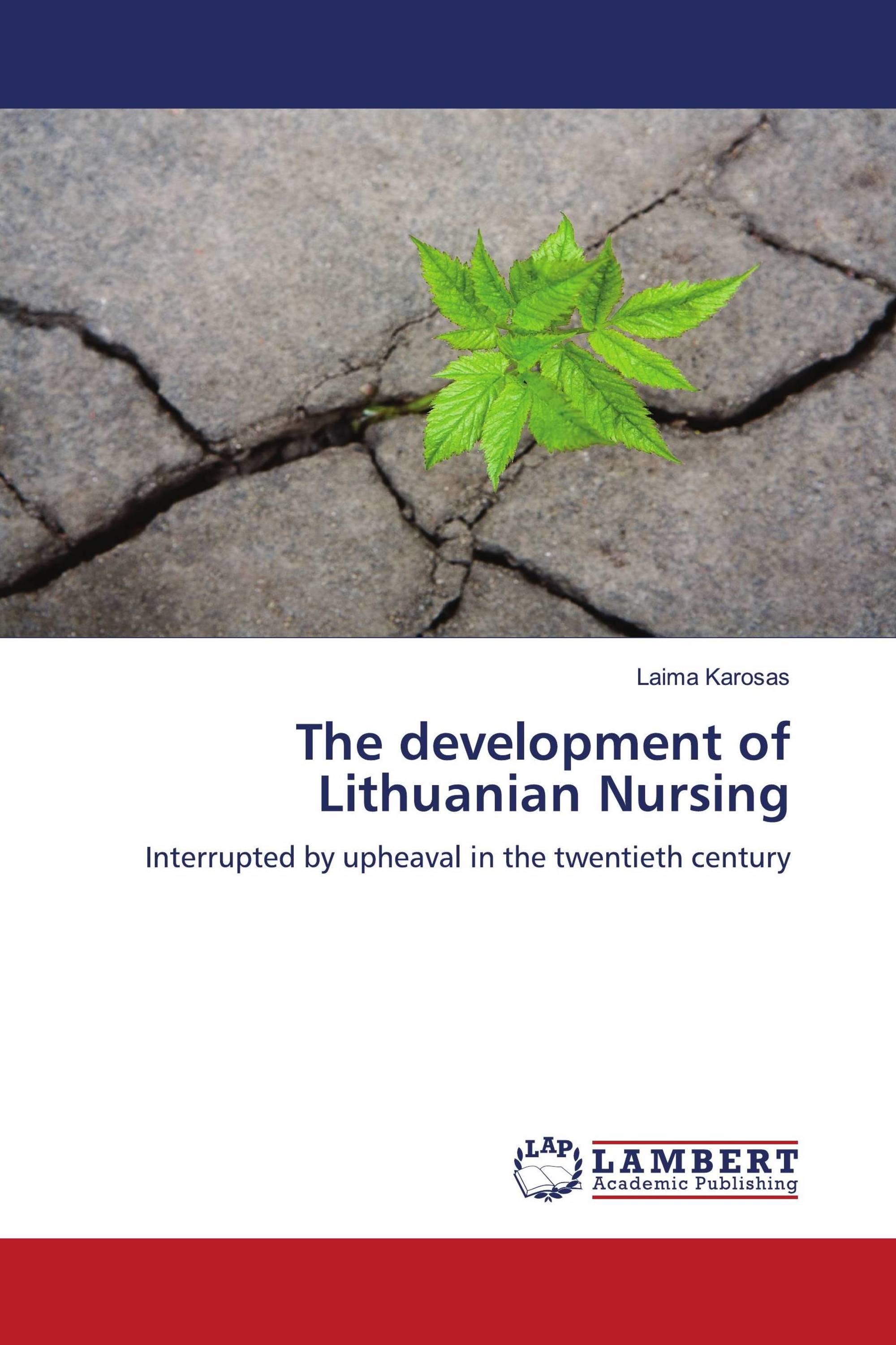 The development of Lithuanian Nursing