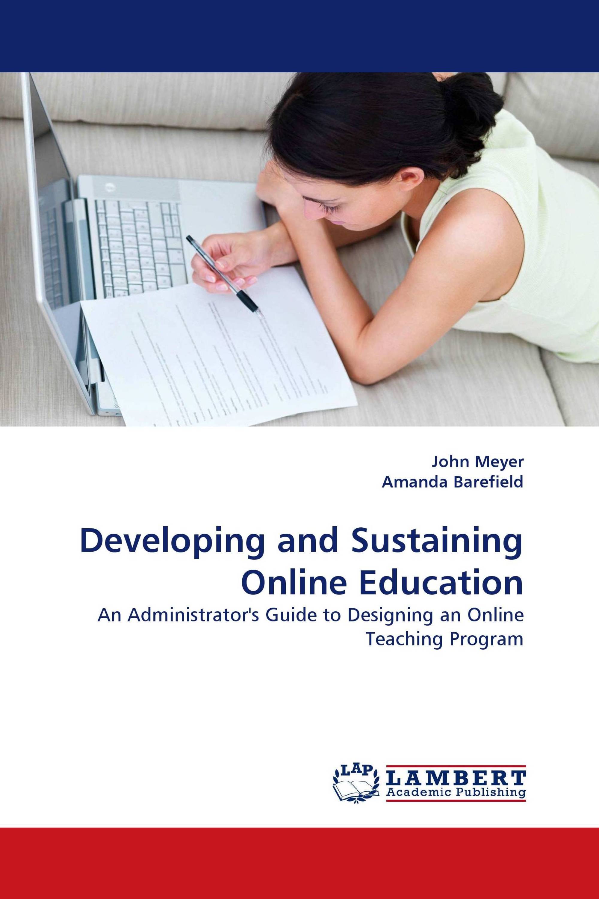 Developing and Sustaining Online Education