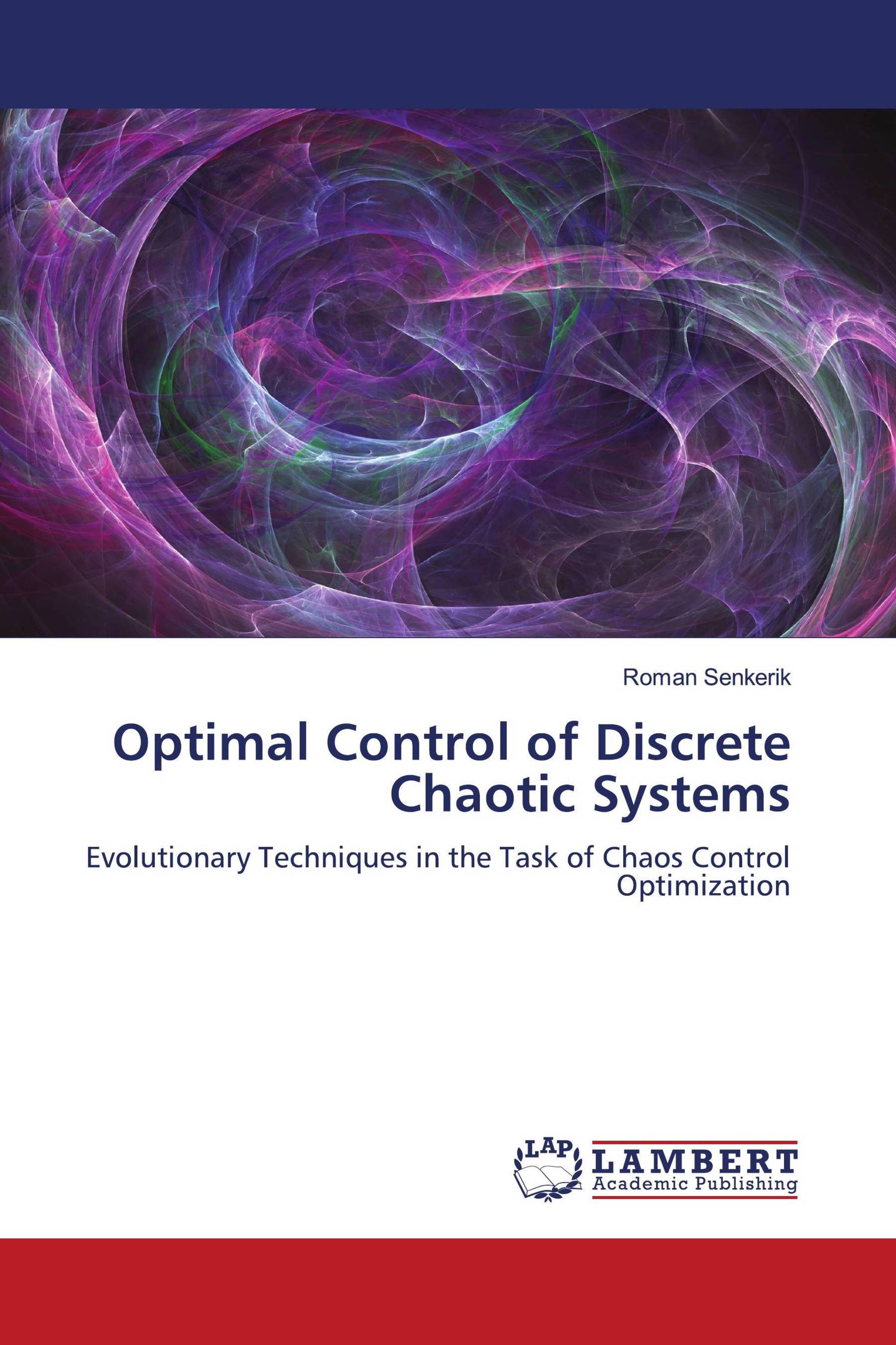 Optimal Control of Discrete Chaotic Systems