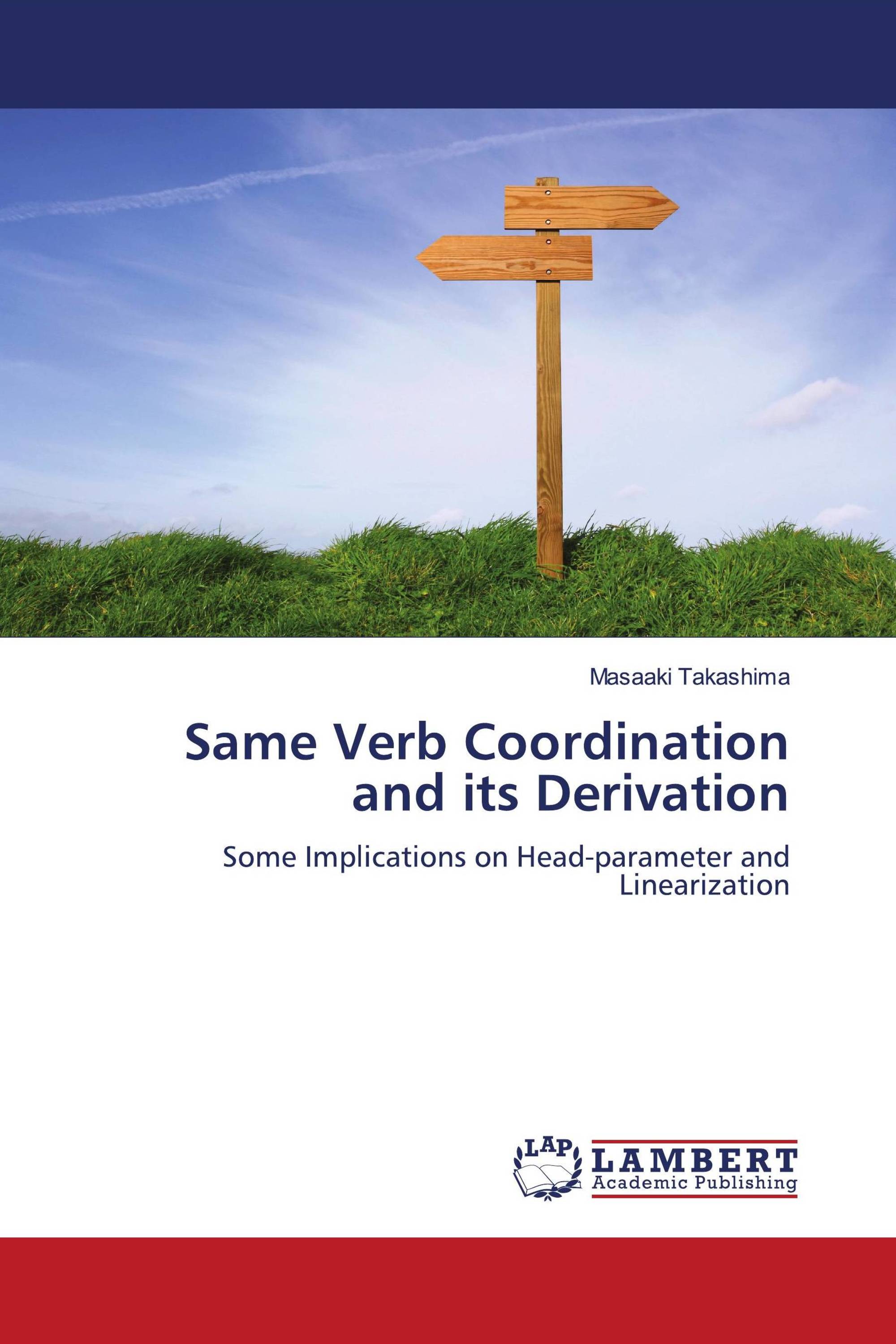 Same Verb Coordination and its Derivation