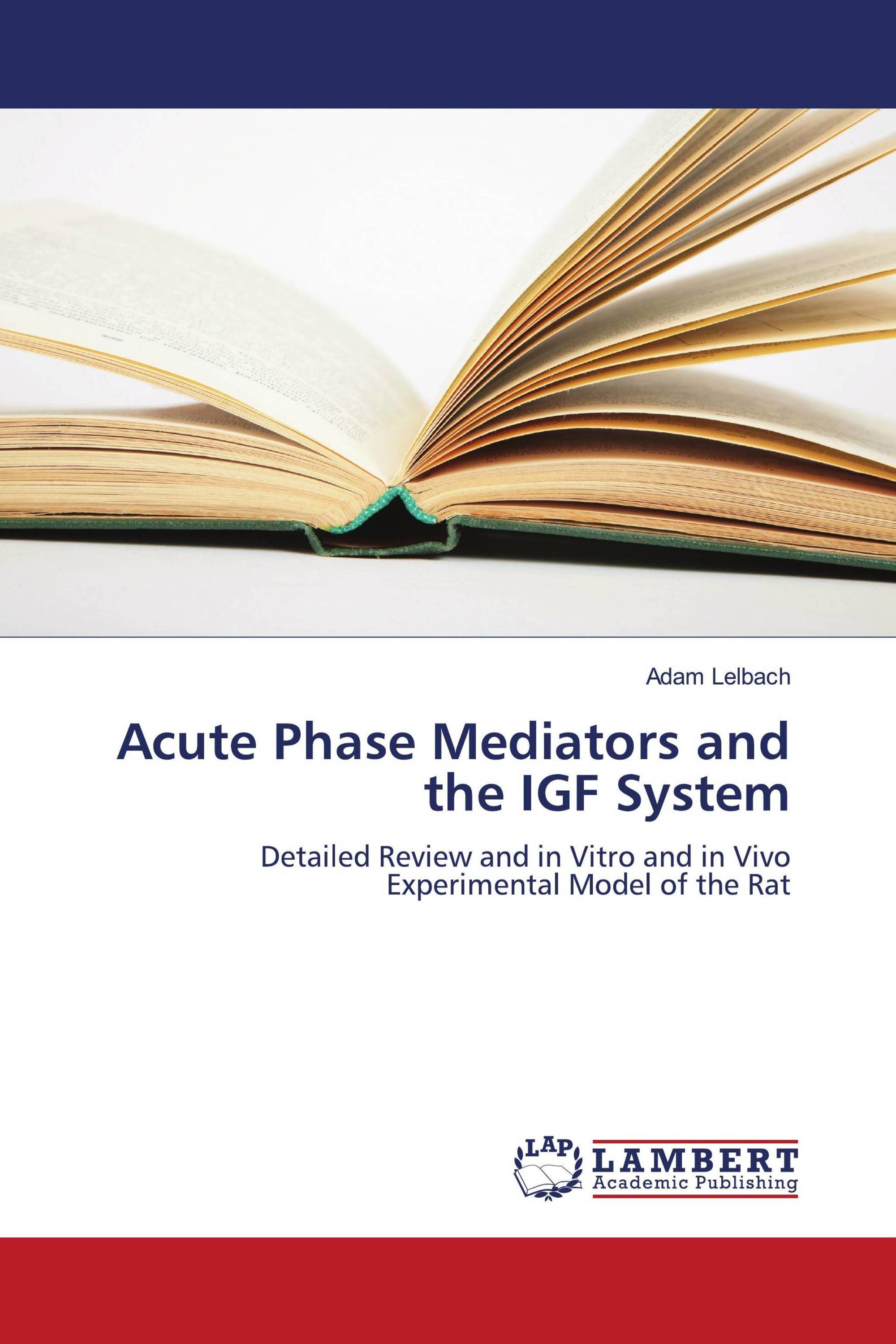 Acute Phase Mediators and the IGF System