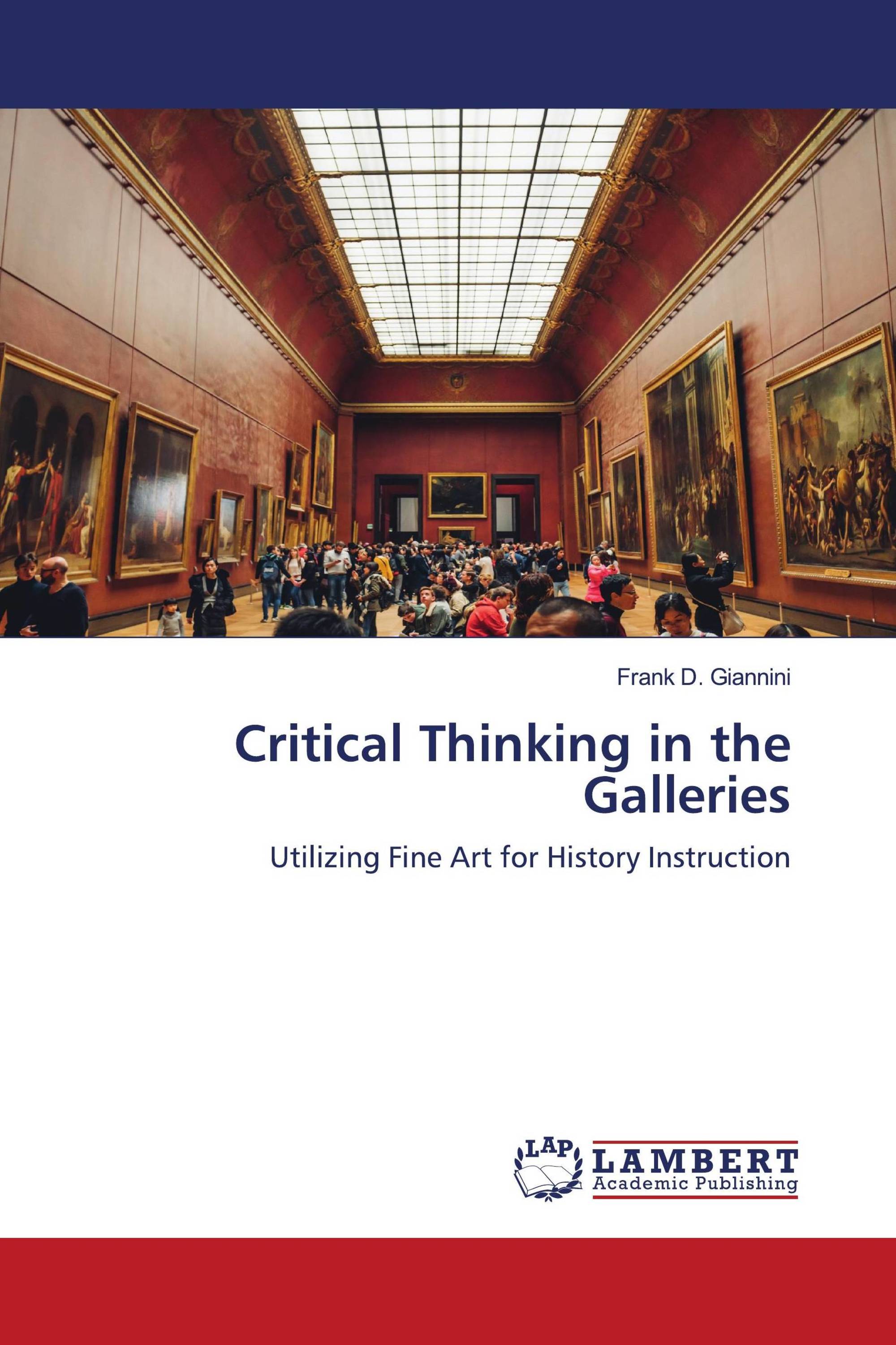 Critical Thinking in the Galleries