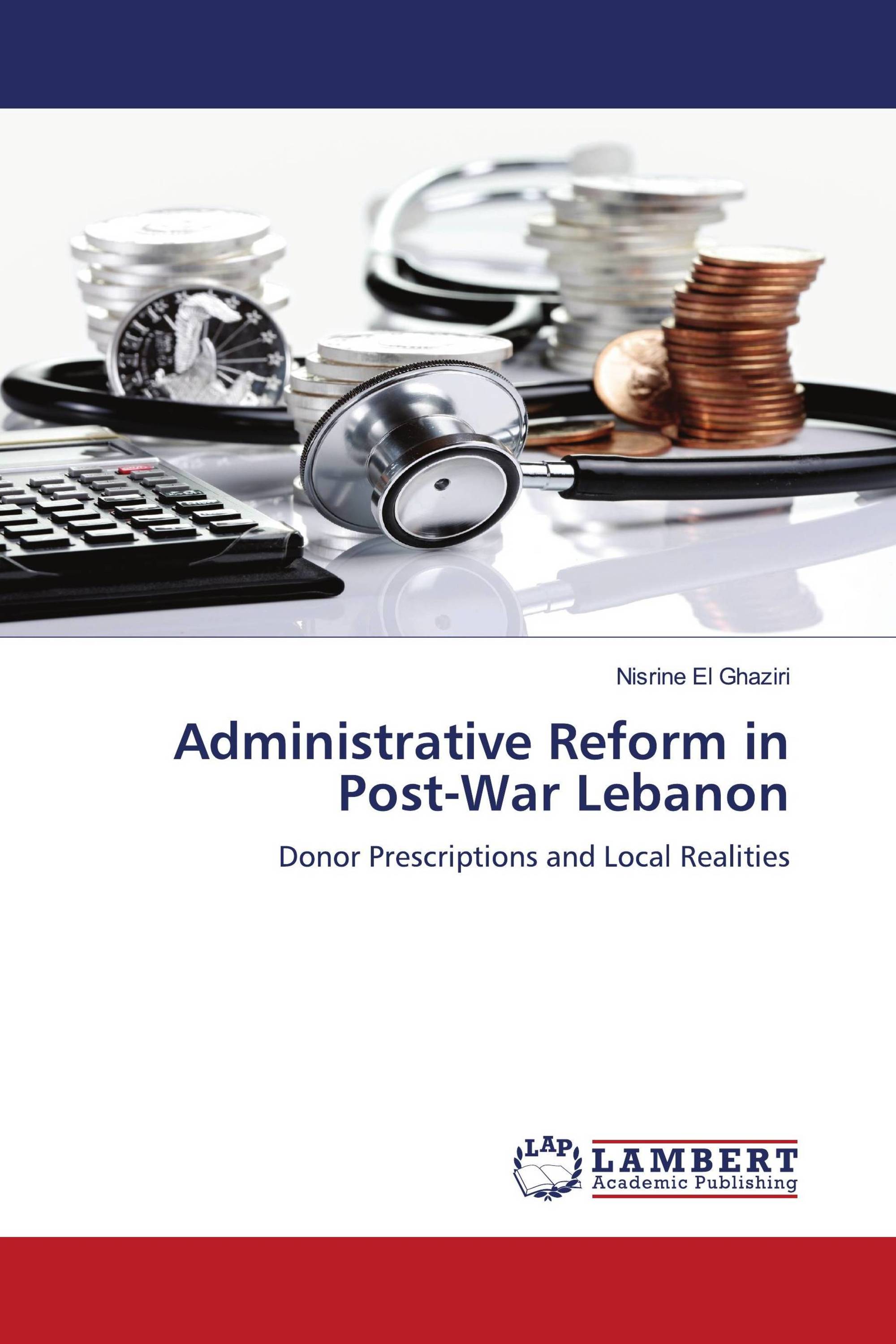 Administrative Reform in Post-War Lebanon