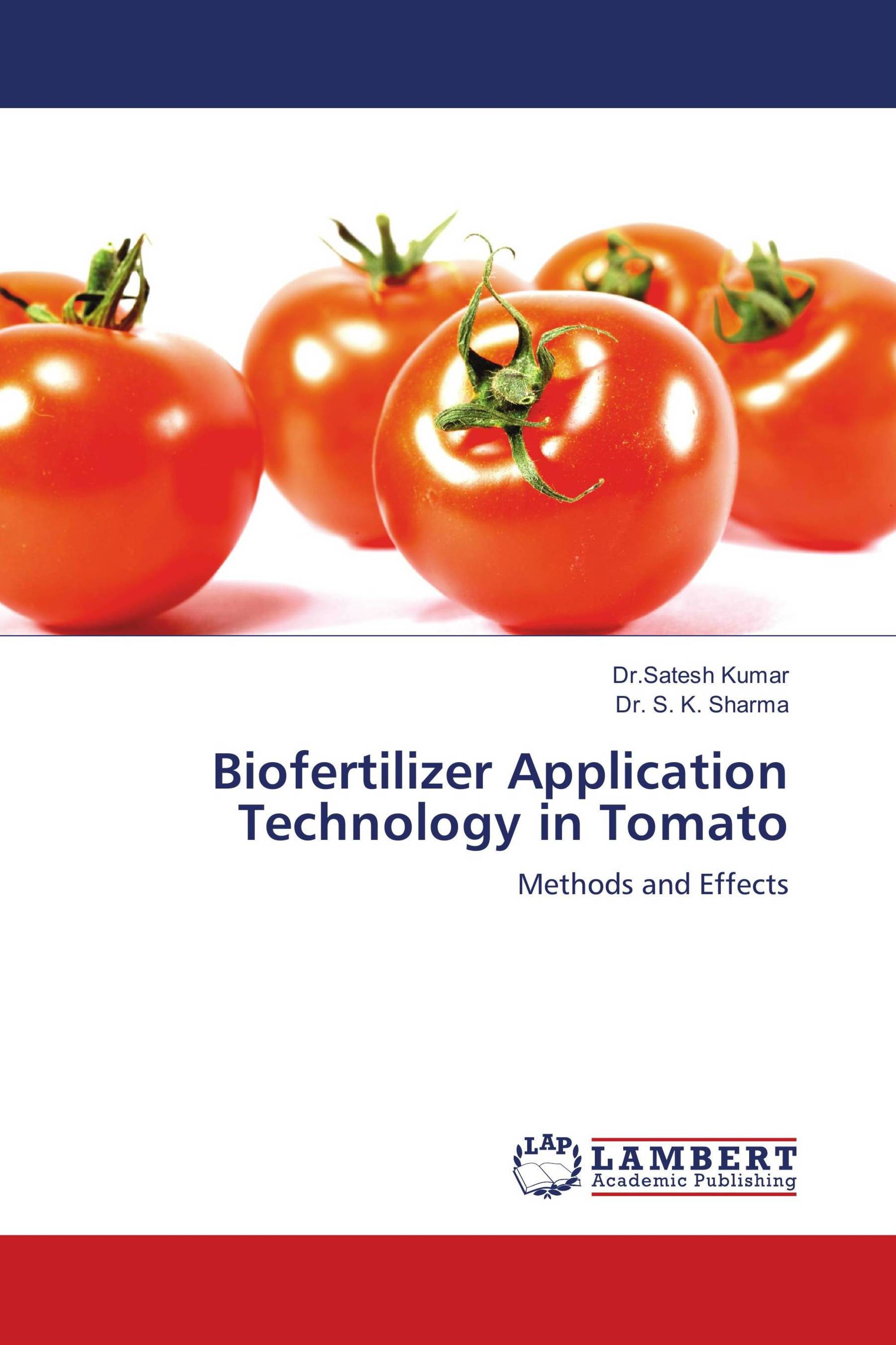 Biofertilizer Application Technology in Tomato