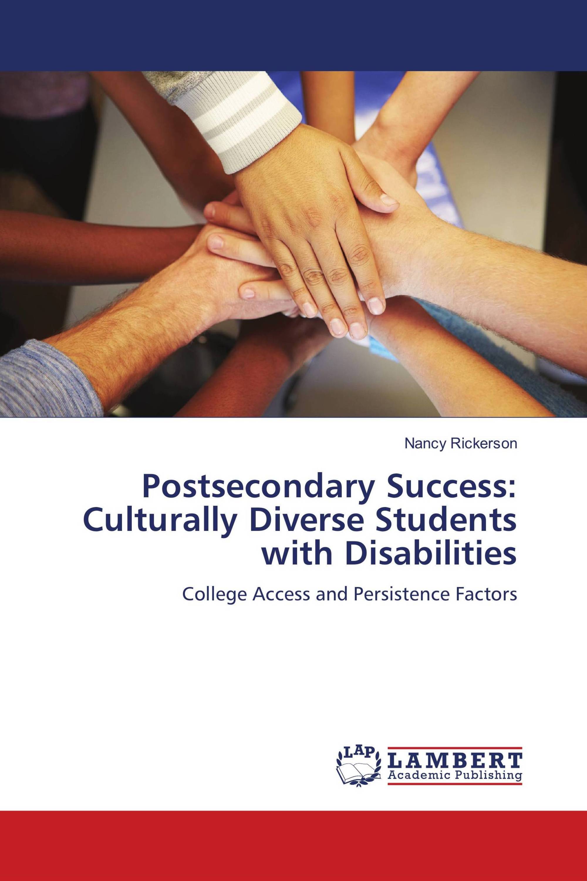 Postsecondary Success: Culturally Diverse Students with Disabilities