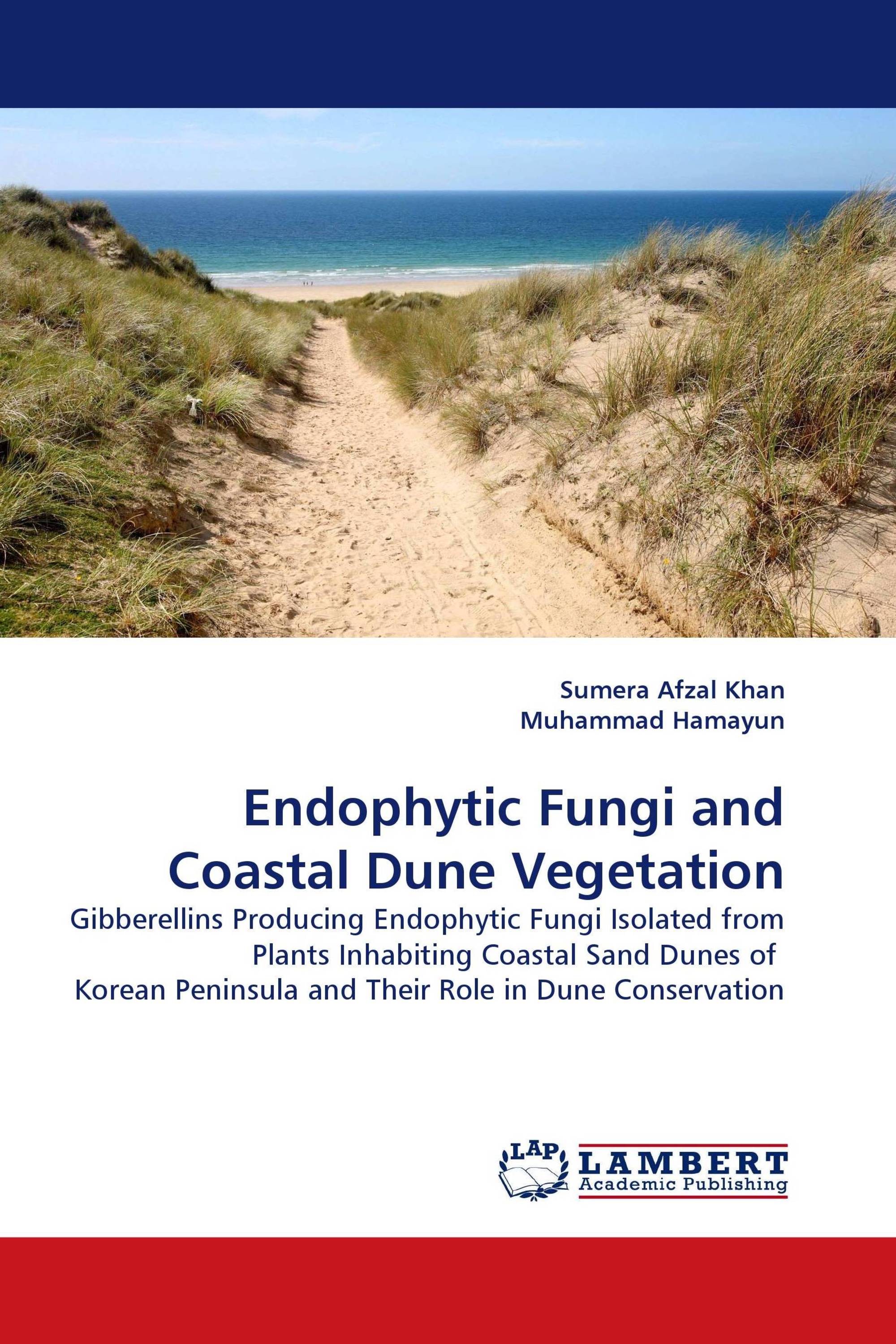 Endophytic Fungi and Coastal Dune Vegetation