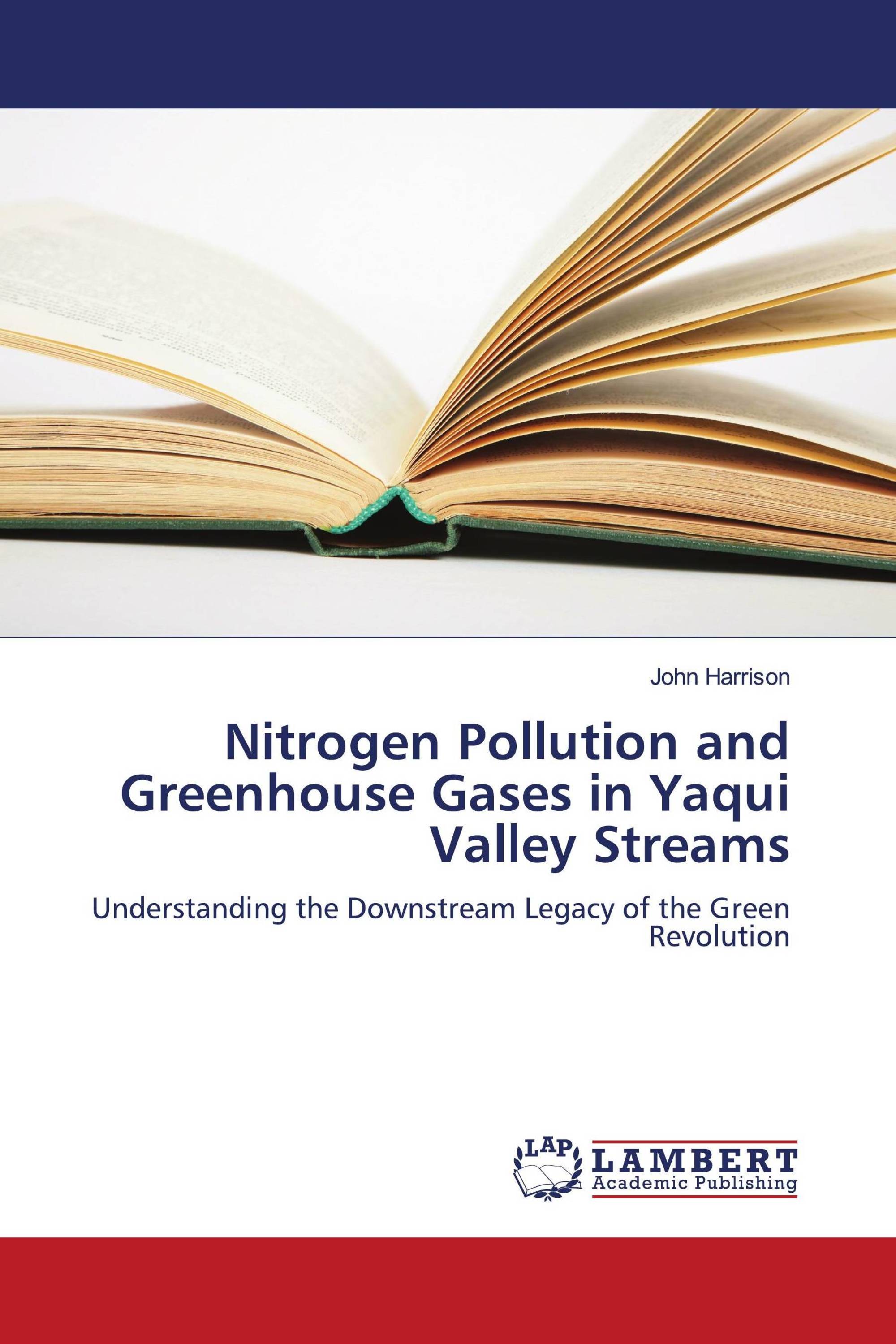 Nitrogen Pollution and Greenhouse Gases in Yaqui Valley Streams