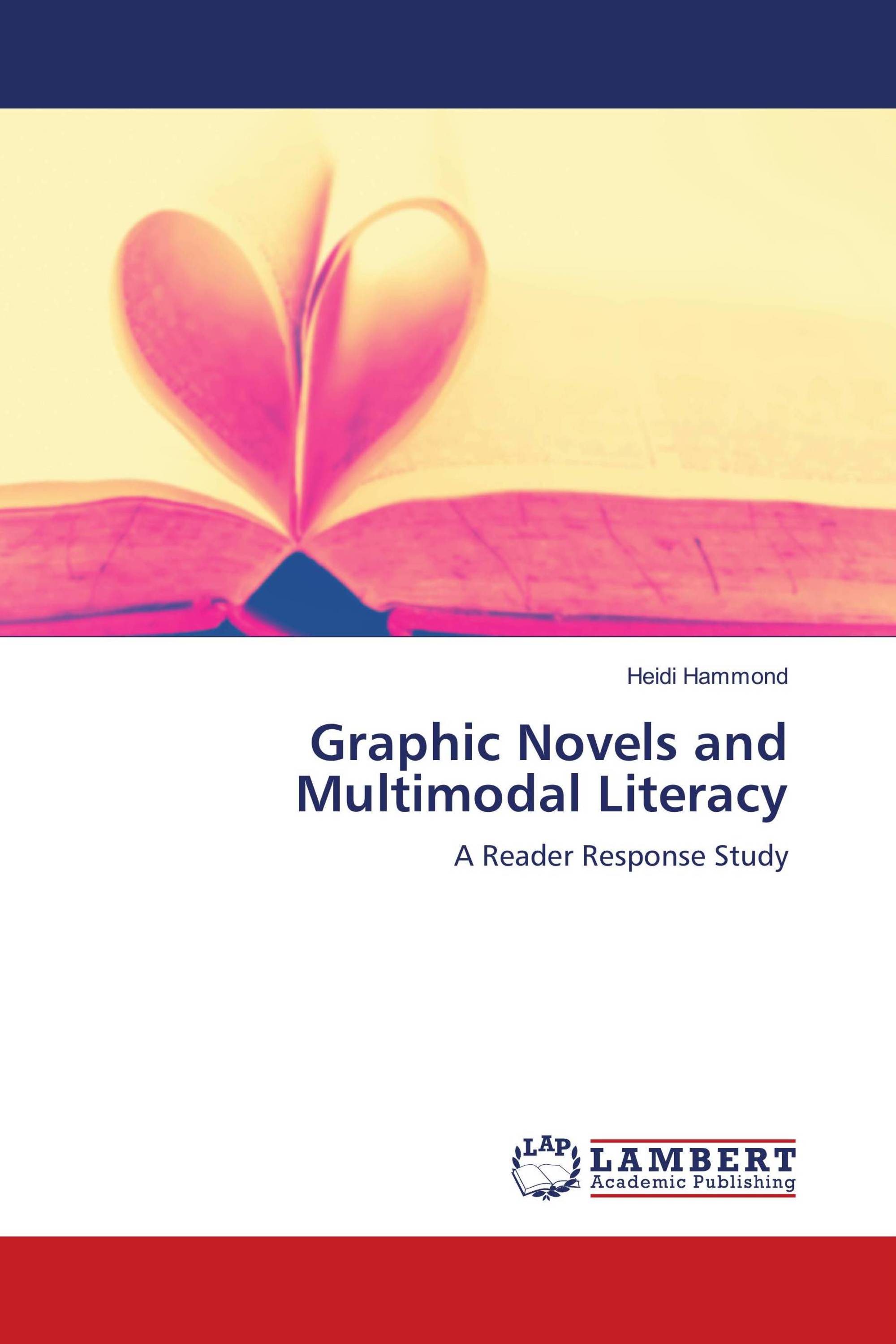 Graphic Novels and Multimodal Literacy