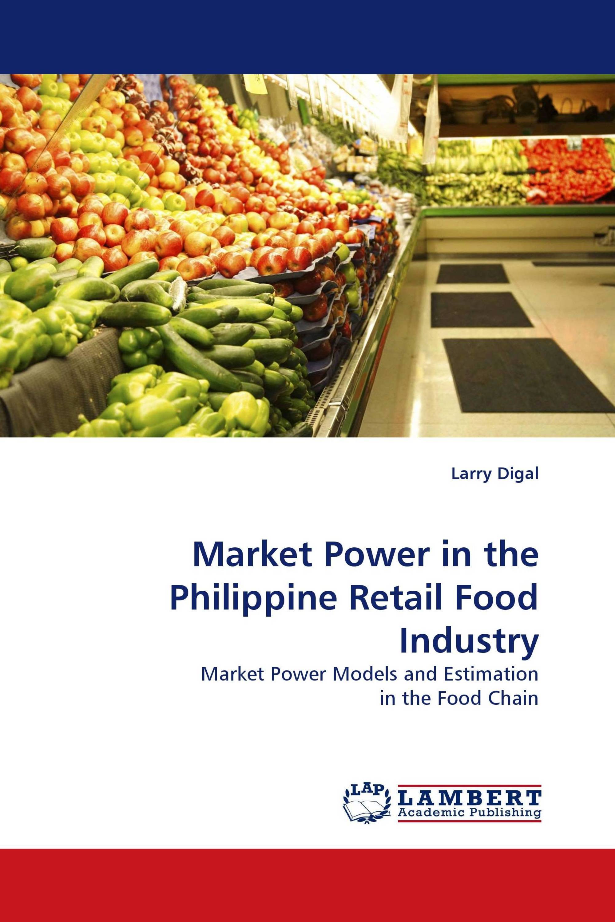 Market Power in the Philippine Retail Food Industry