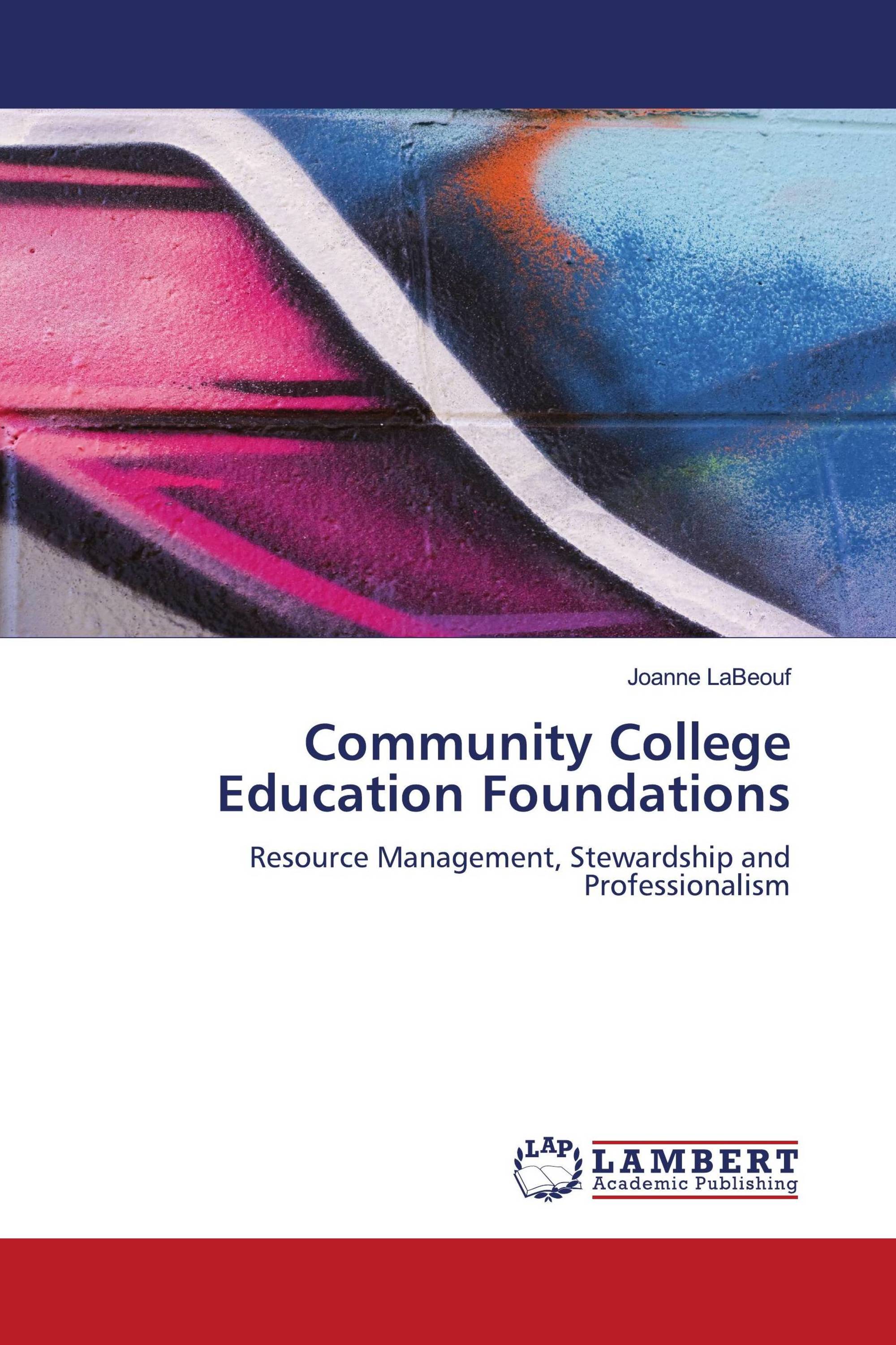 Community College Education Foundations
