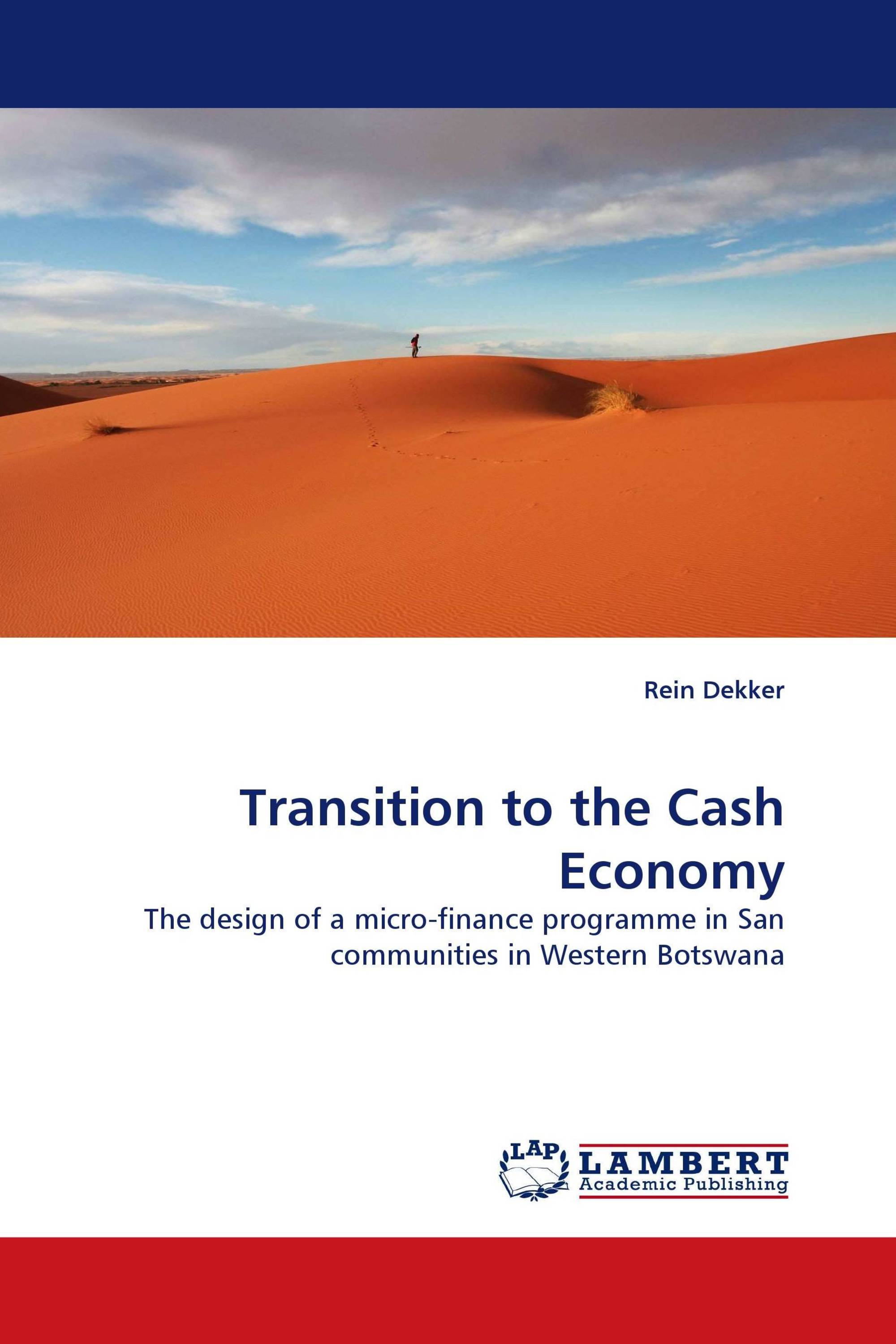 Transition to the Cash Economy