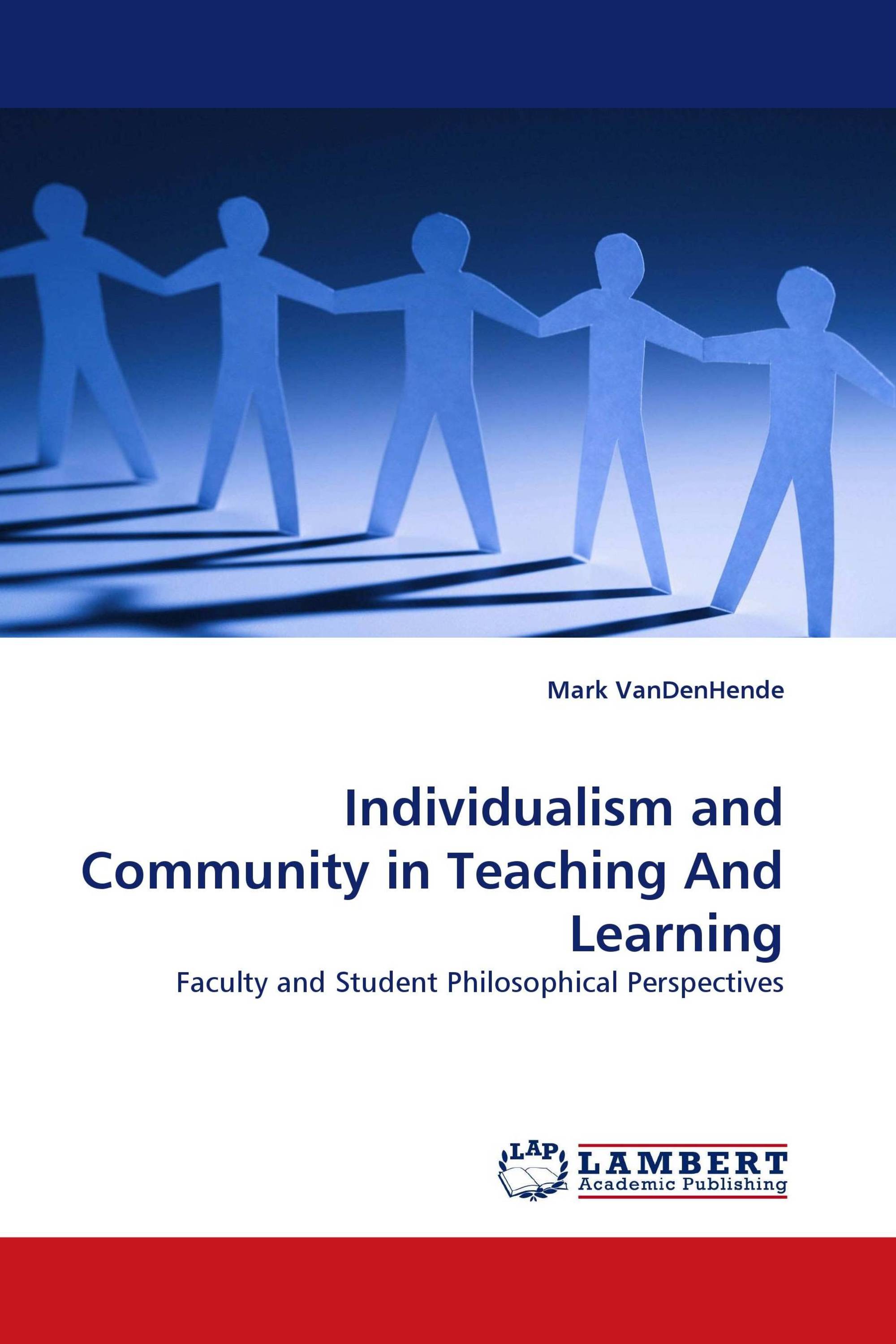 Individualism and Community in Teaching And Learning