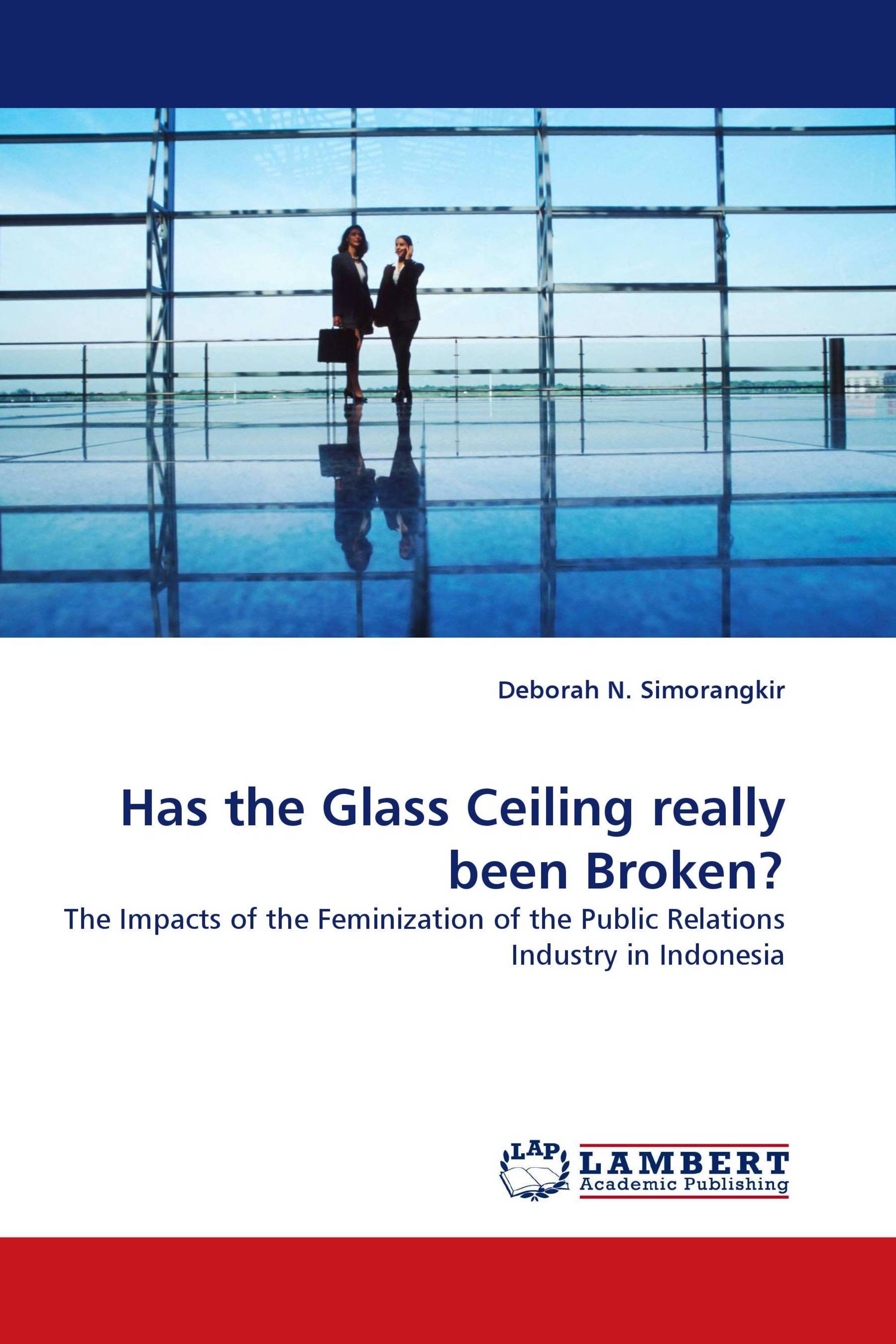 Has the Glass Ceiling really been Broken?