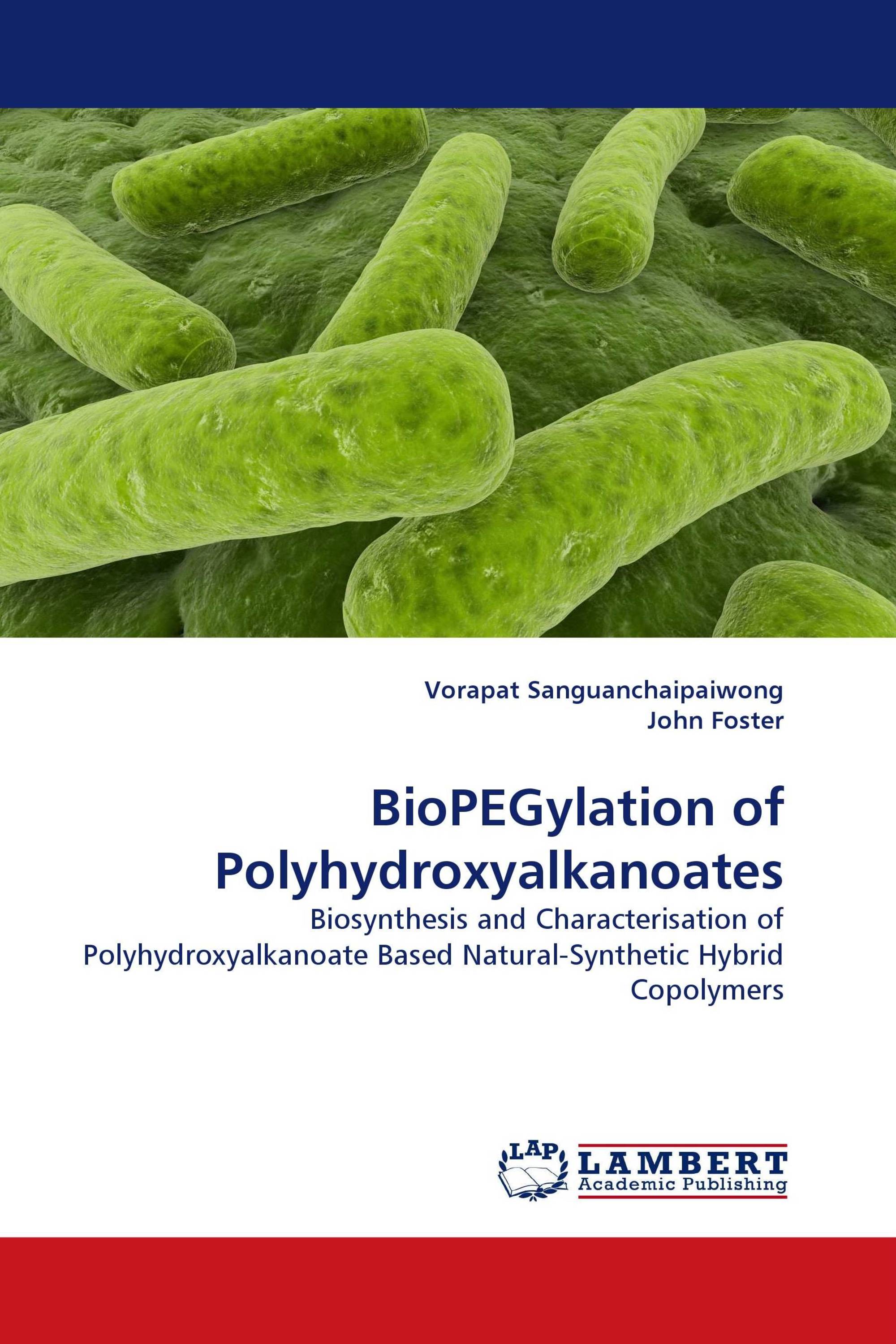 BioPEGylation of Polyhydroxyalkanoates