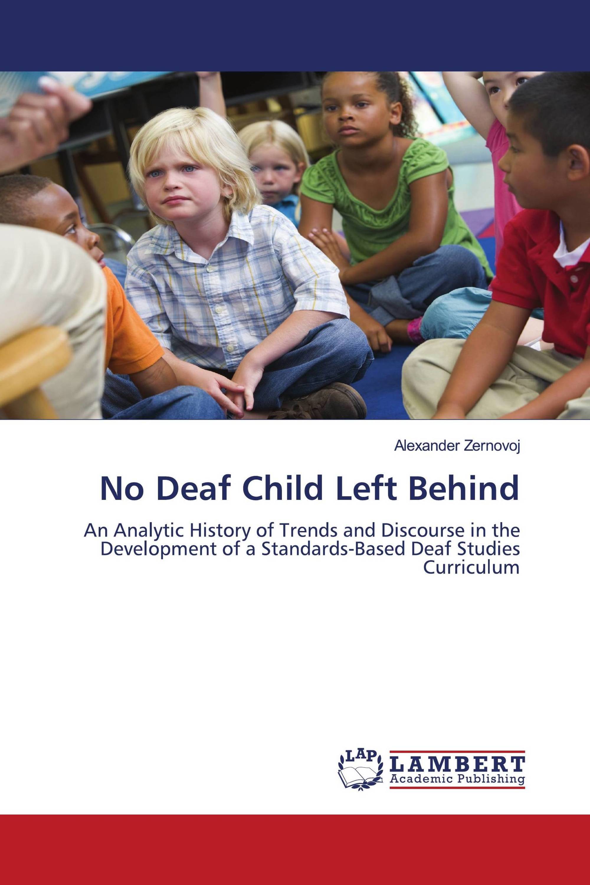 No Deaf Child Left Behind