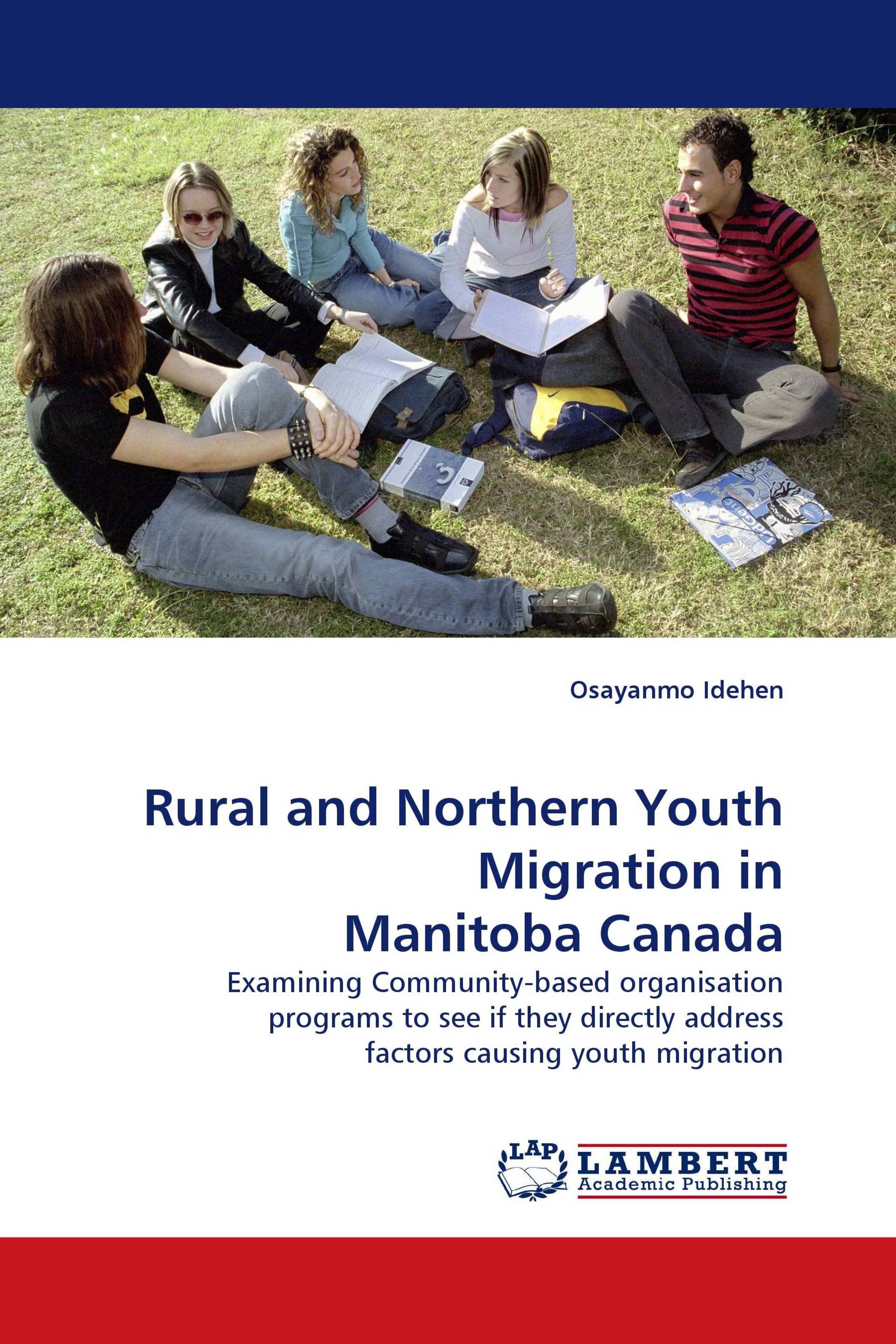 Rural and Northern Youth Migration in Manitoba Canada