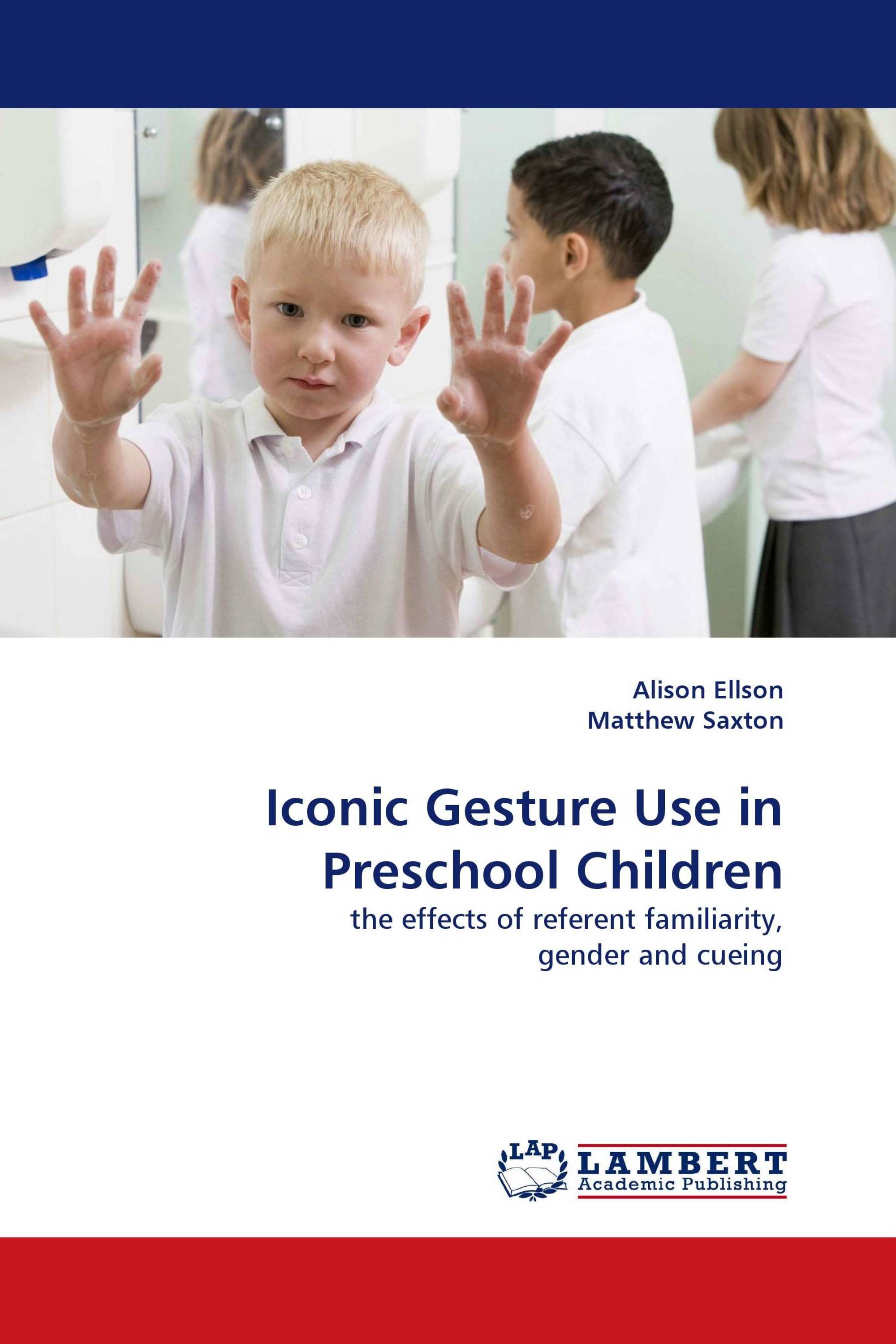 Iconic Gesture Use in Preschool Children