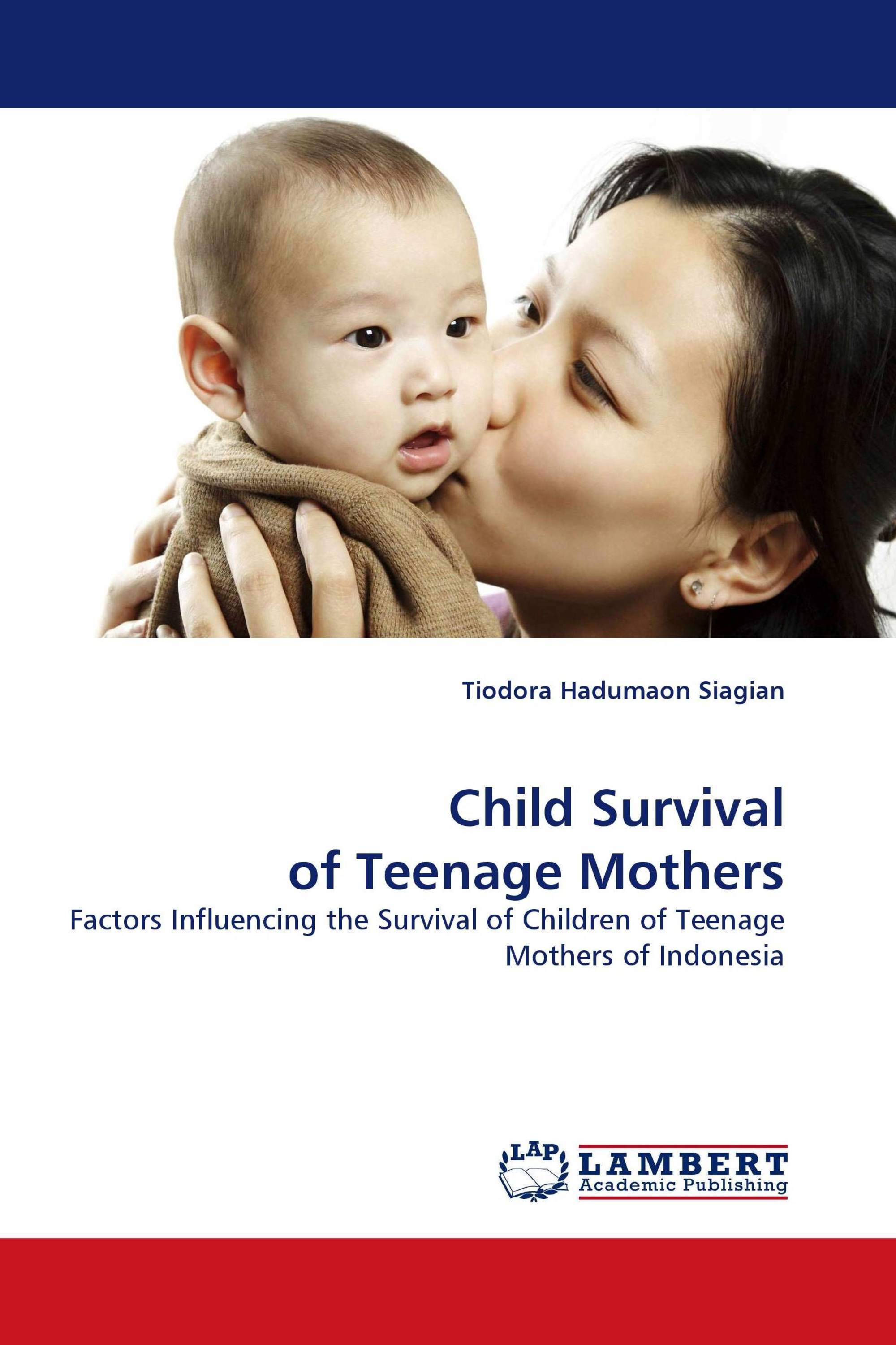 Child Survival of Teenage Mothers