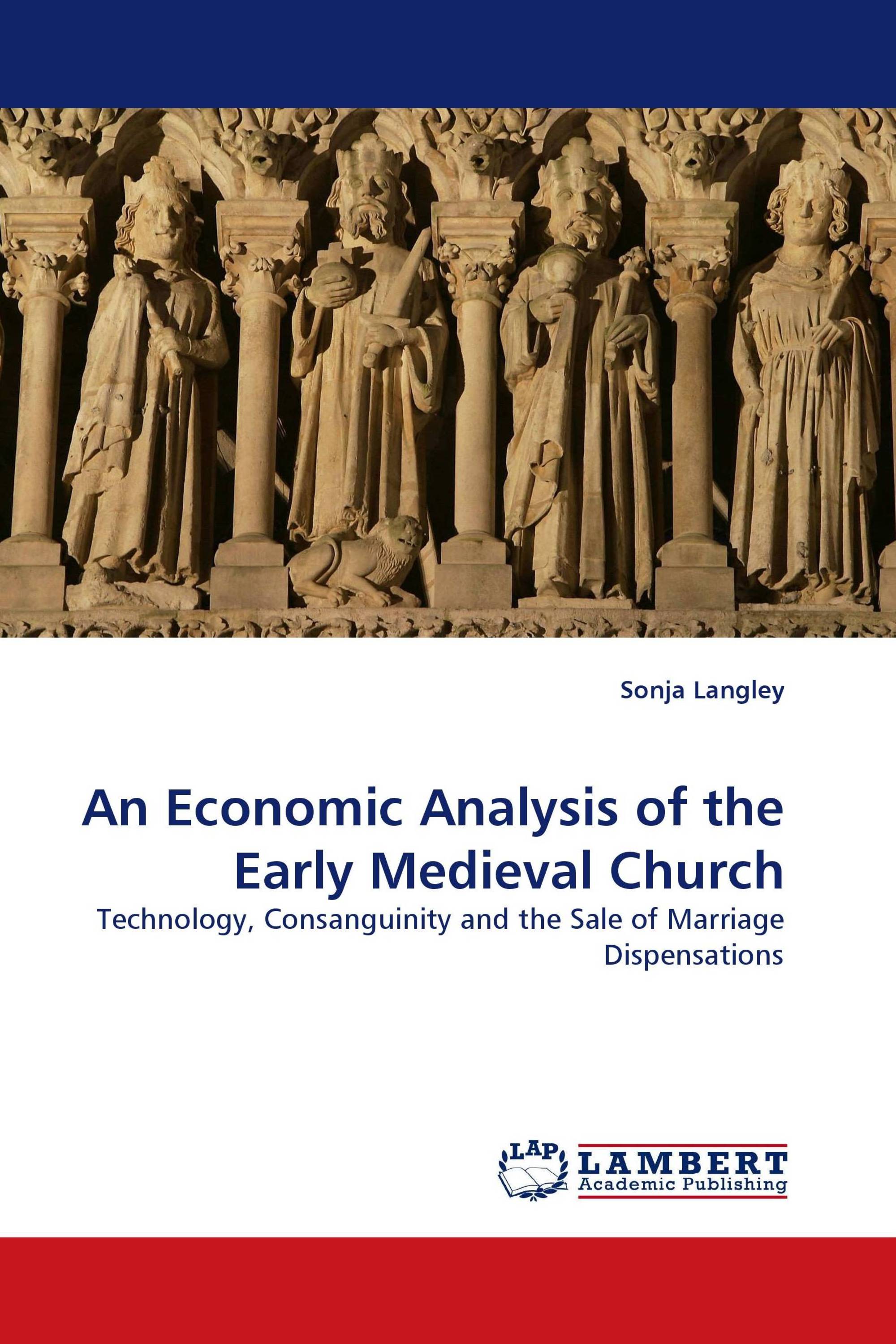 An Economic Analysis of the Early Medieval Church