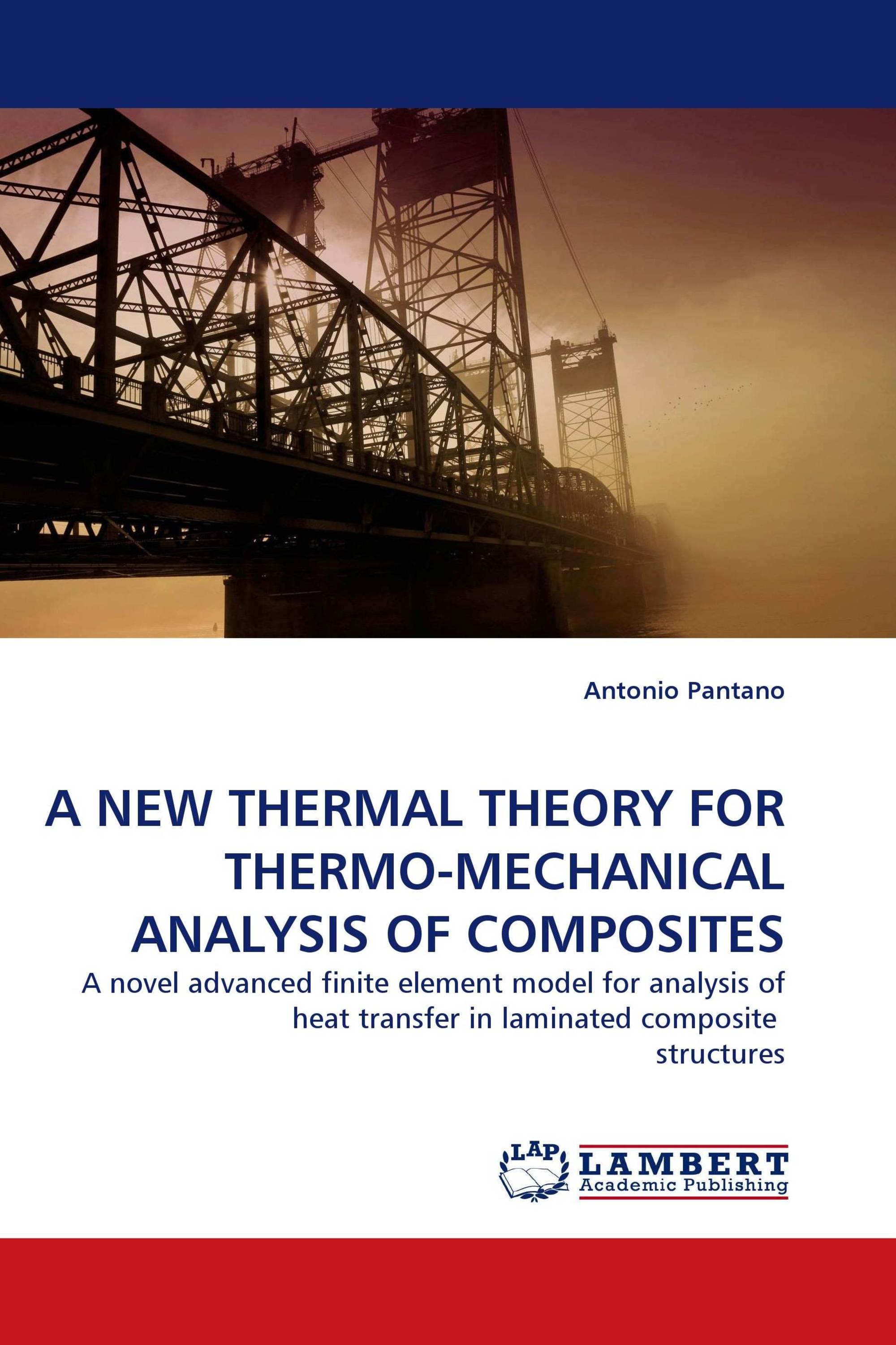 A NEW THERMAL THEORY FOR THERMO-MECHANICAL ANALYSIS OF COMPOSITES