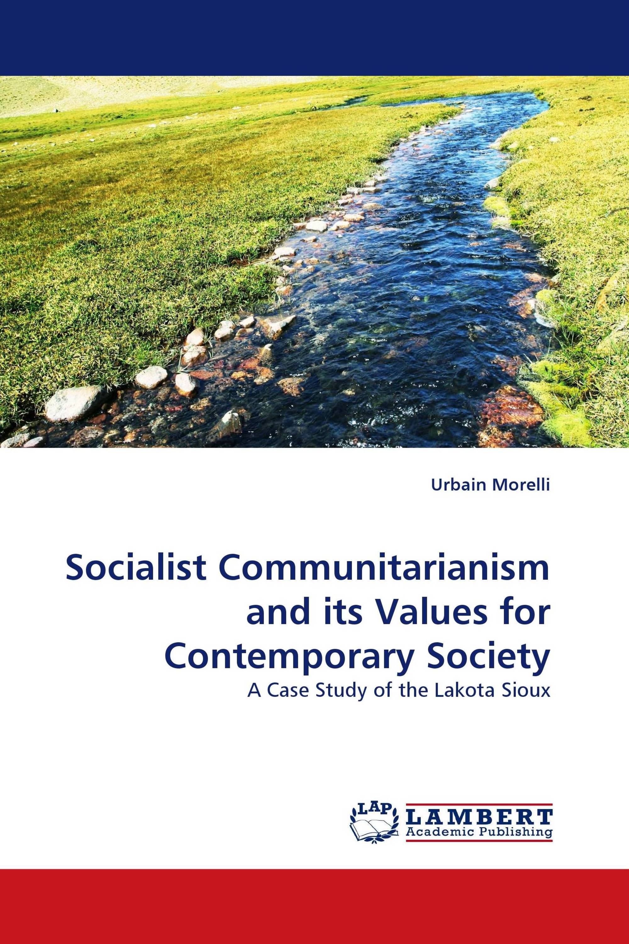 Socialist Communitarianism and its Values for Contemporary Society