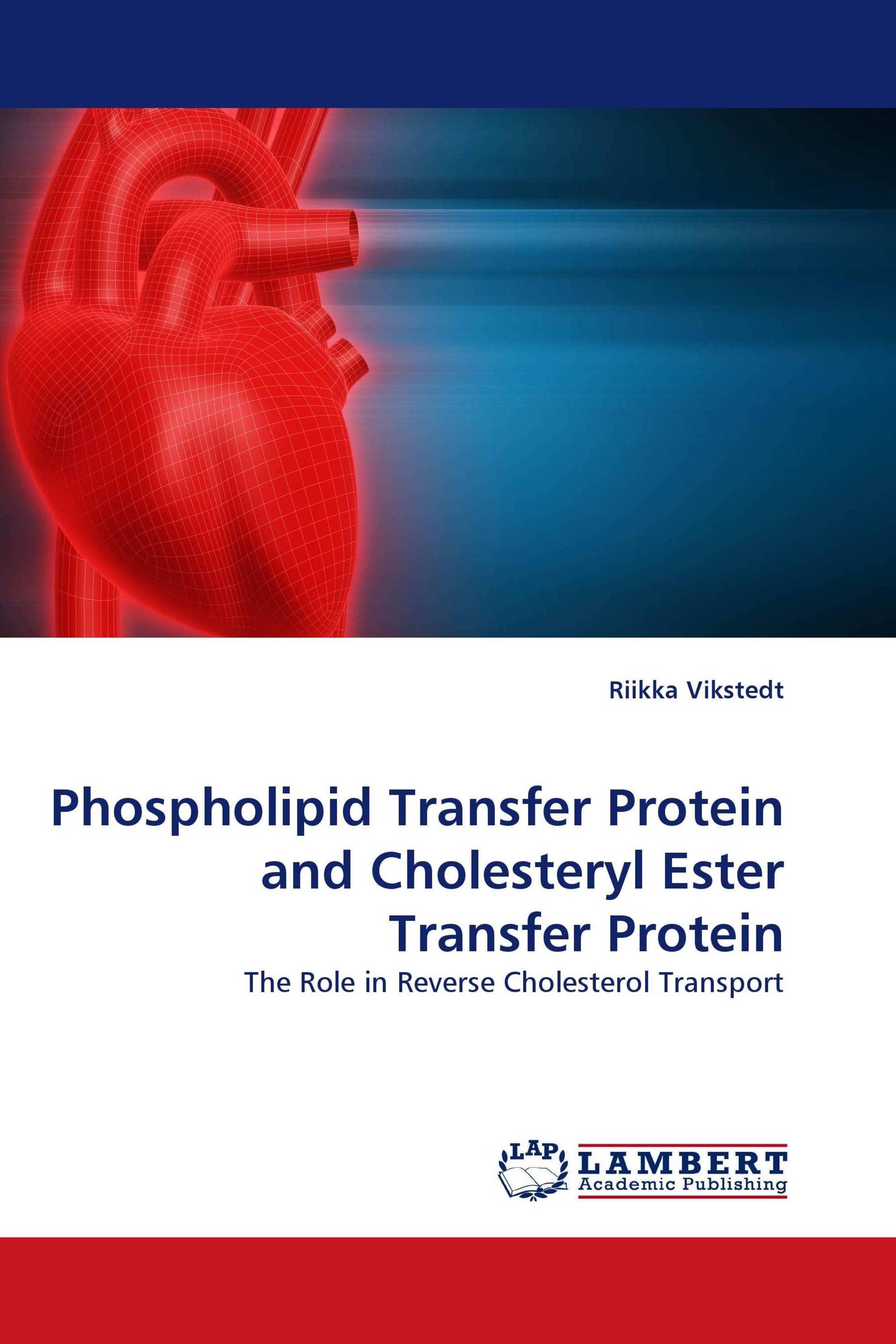 Phospholipid Transfer Protein and Cholesteryl Ester Transfer Protein