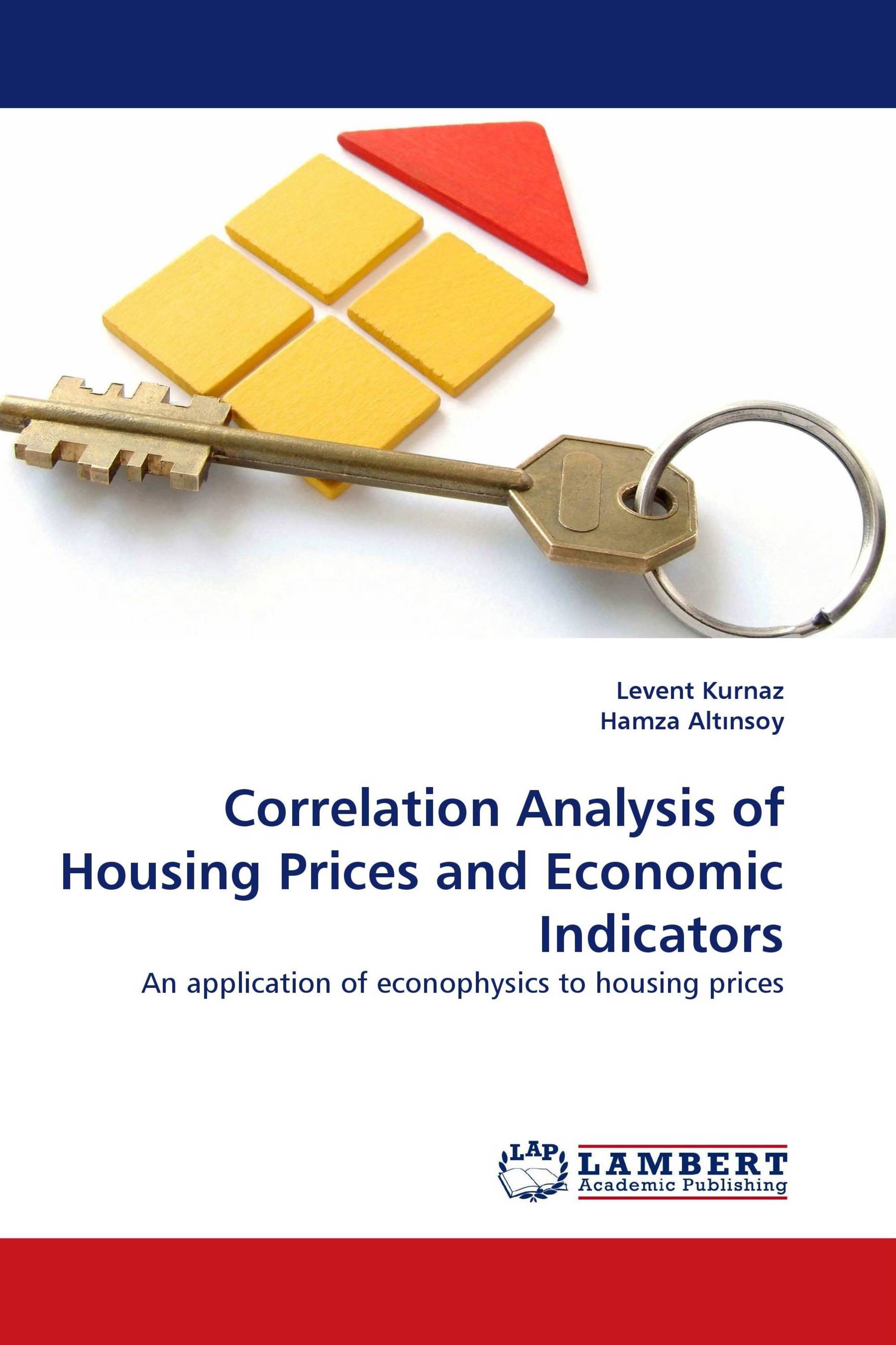 Correlation Analysis of Housing Prices and Economic Indicators