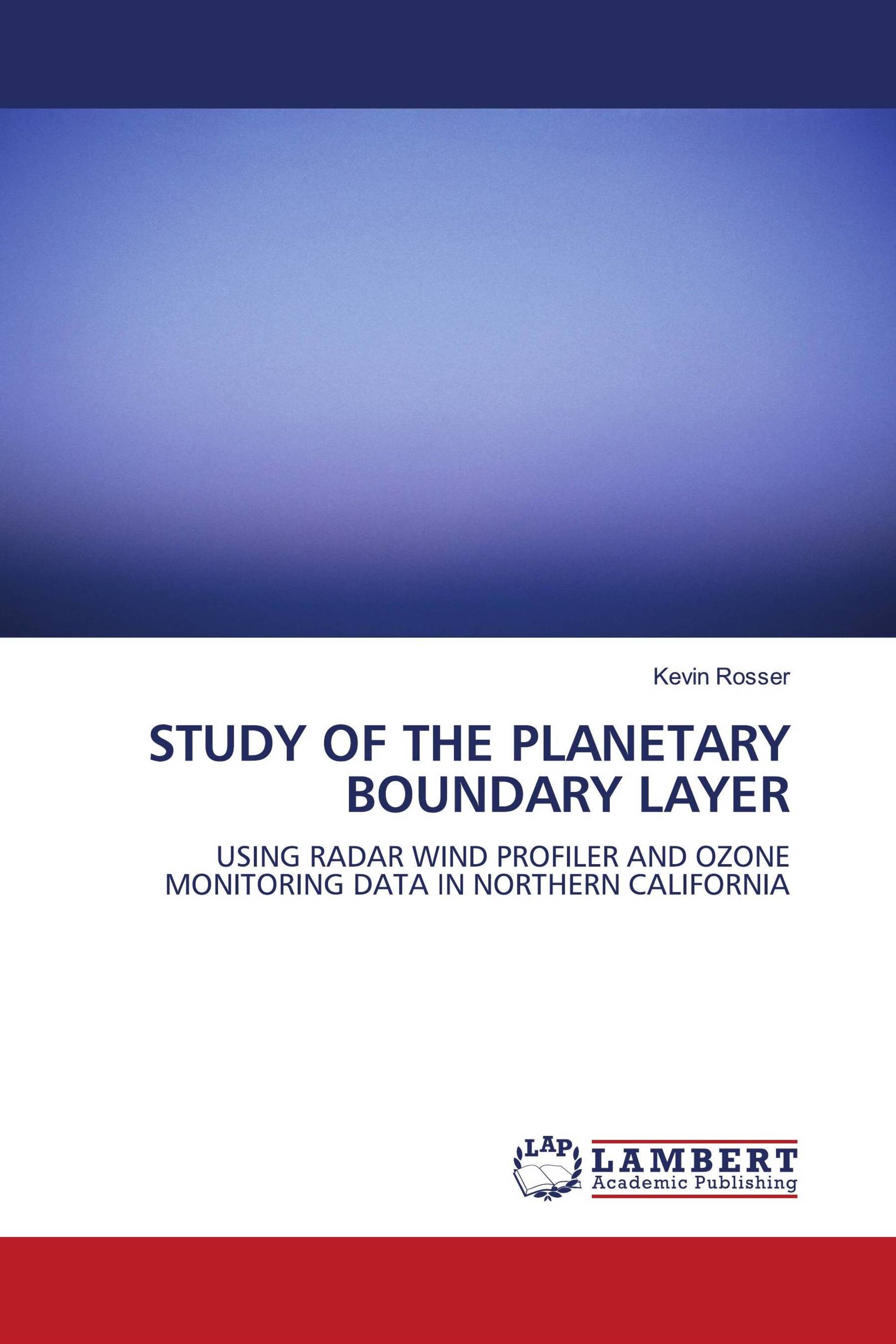 STUDY OF THE PLANETARY BOUNDARY LAYER