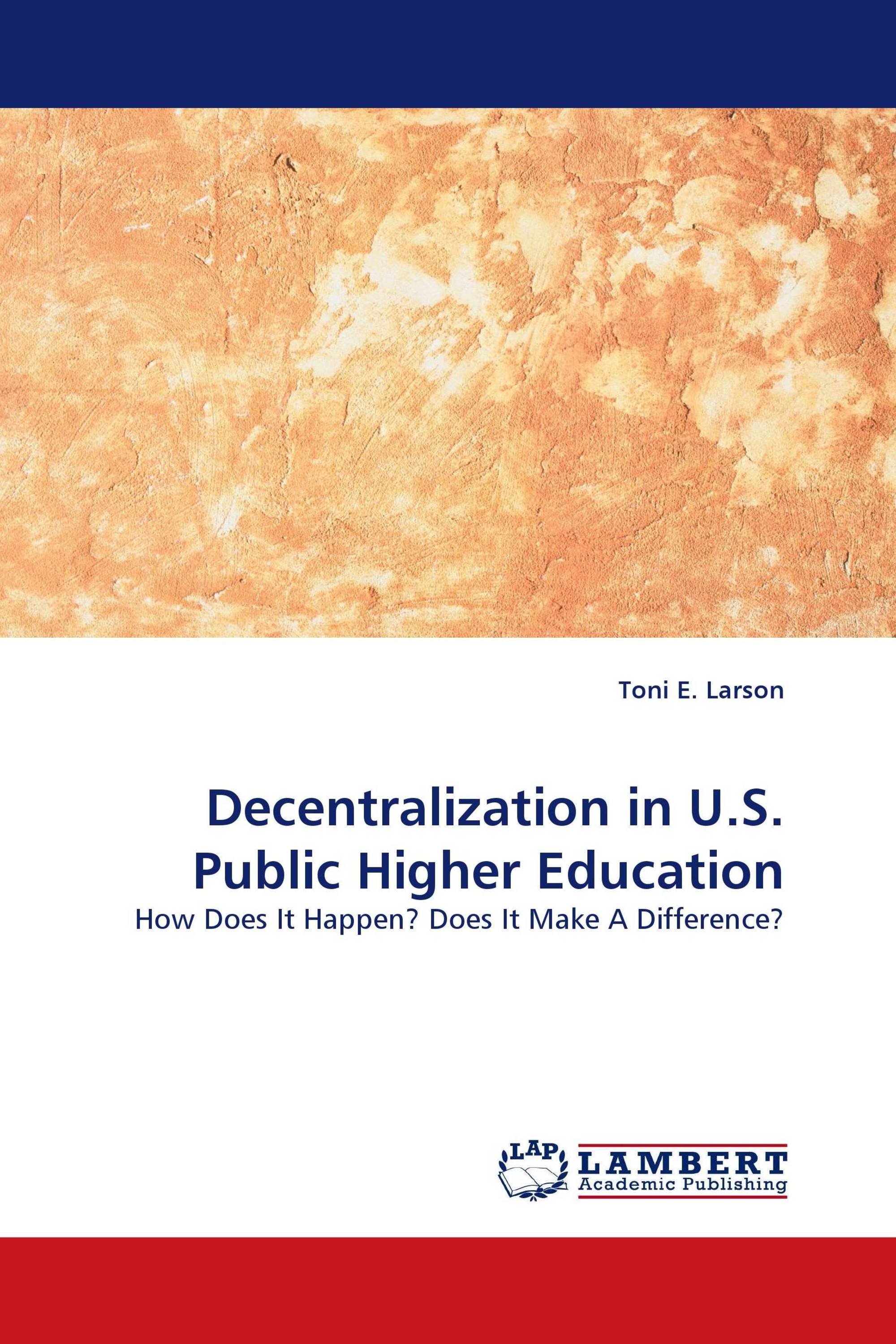 Decentralization in U.S. Public Higher Education