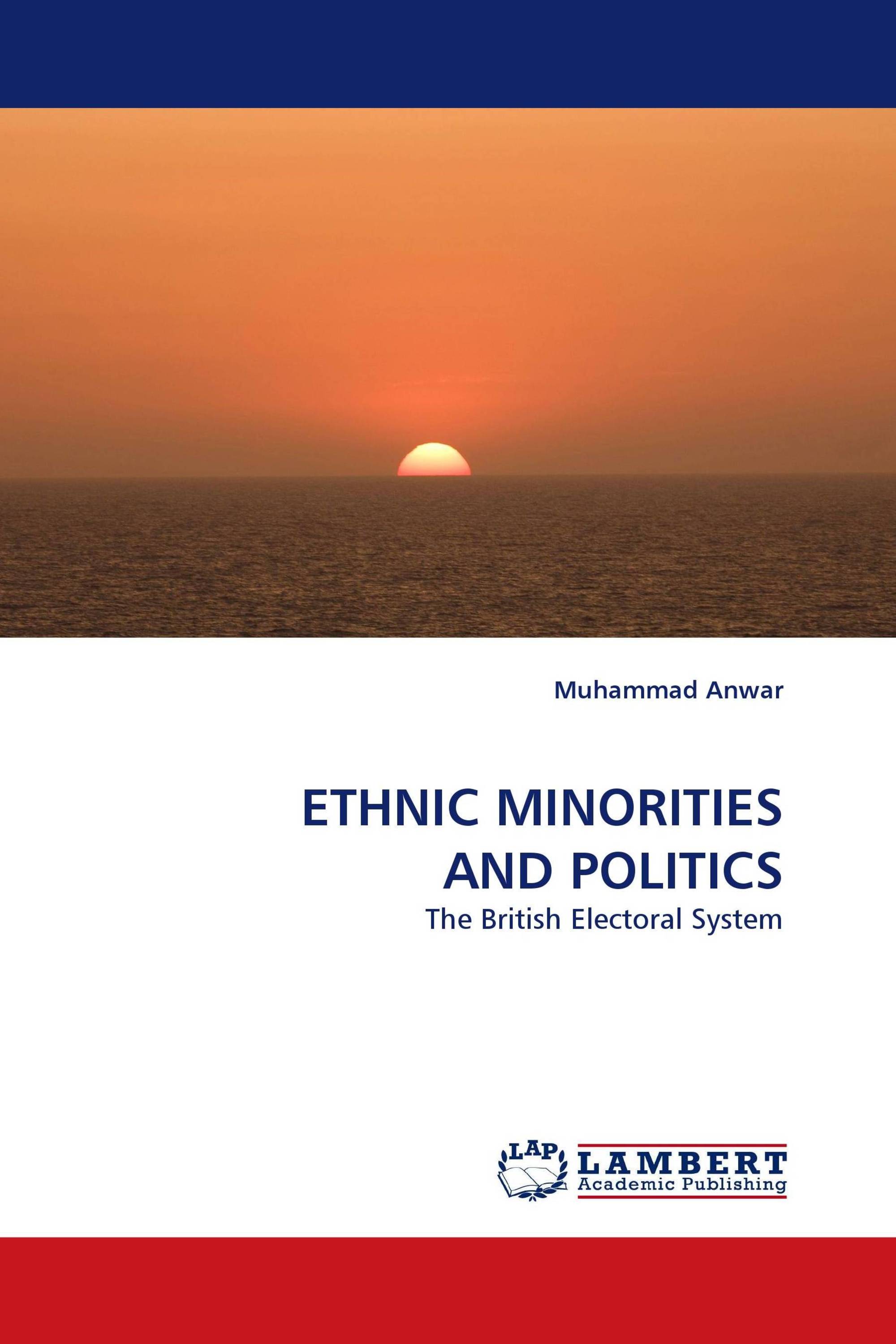 ETHNIC MINORITIES AND POLITICS